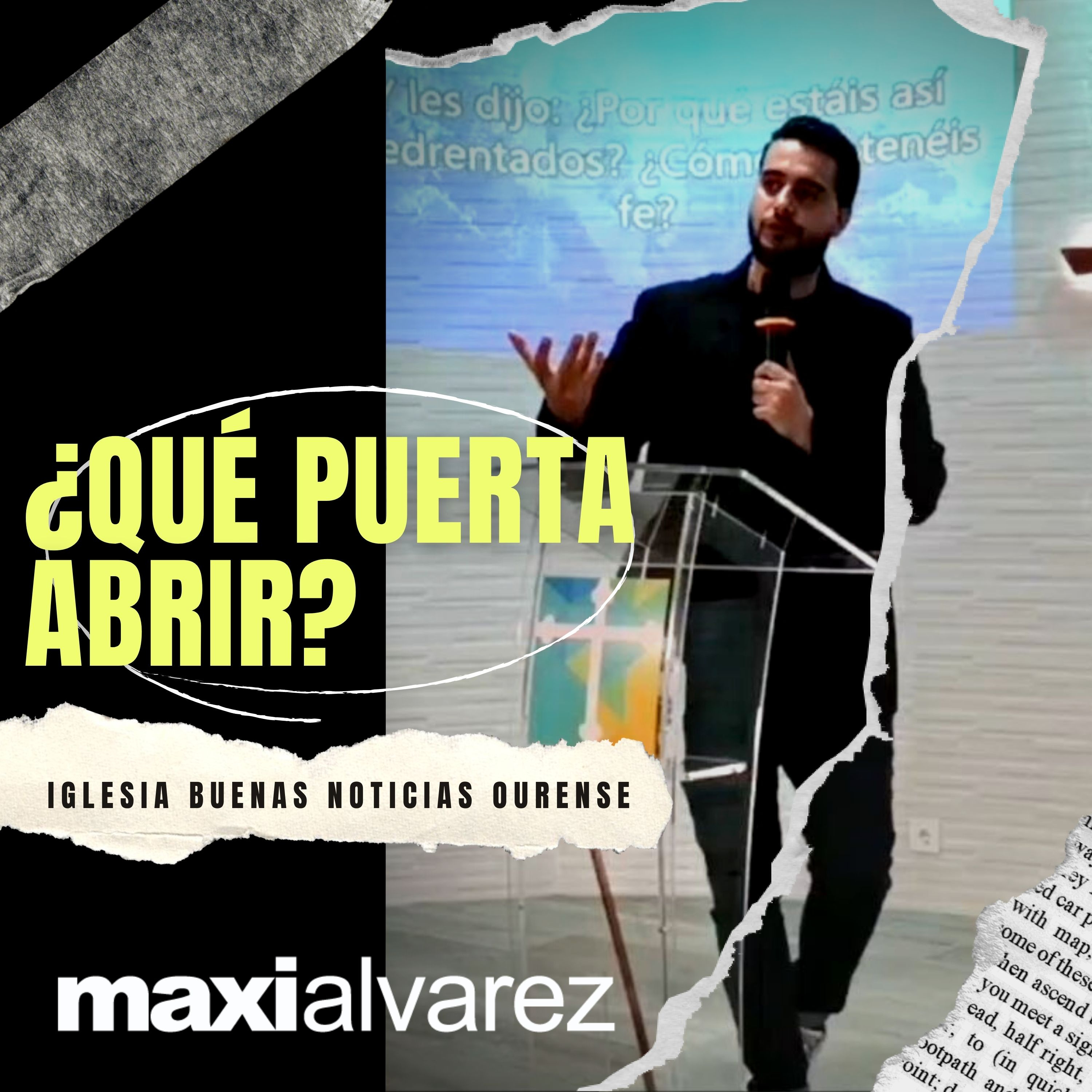 ¿Qué Puerta Abrir? | Maxi Alvarez | IBN Ourense - Prédicas 2021 episode artwork