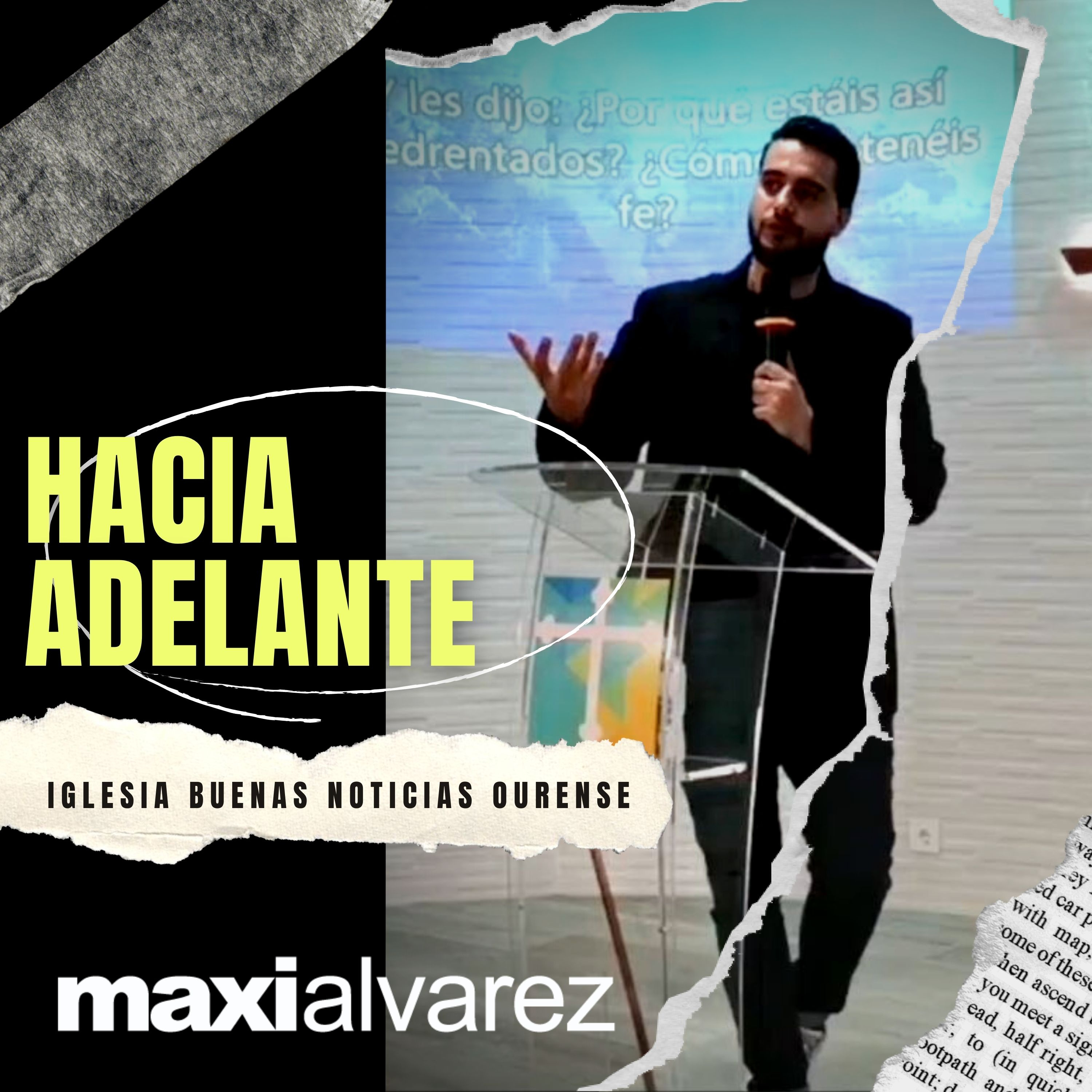 Hacia Adelante | Maxi Alvarez | Prédicas 2022 episode artwork