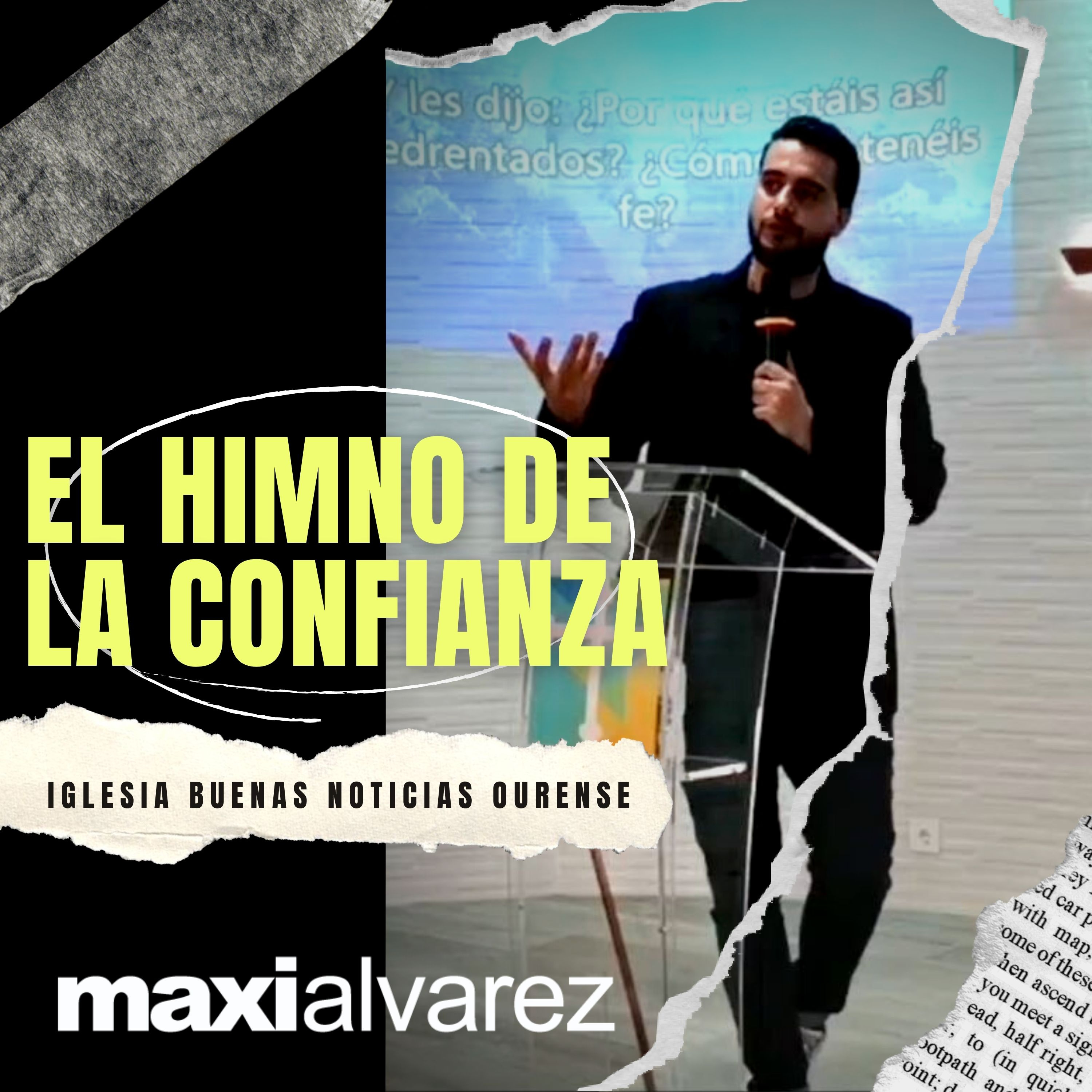 El Himno De La Confianza | Maxi Alvarez | Prédicas 2022 episode artwork