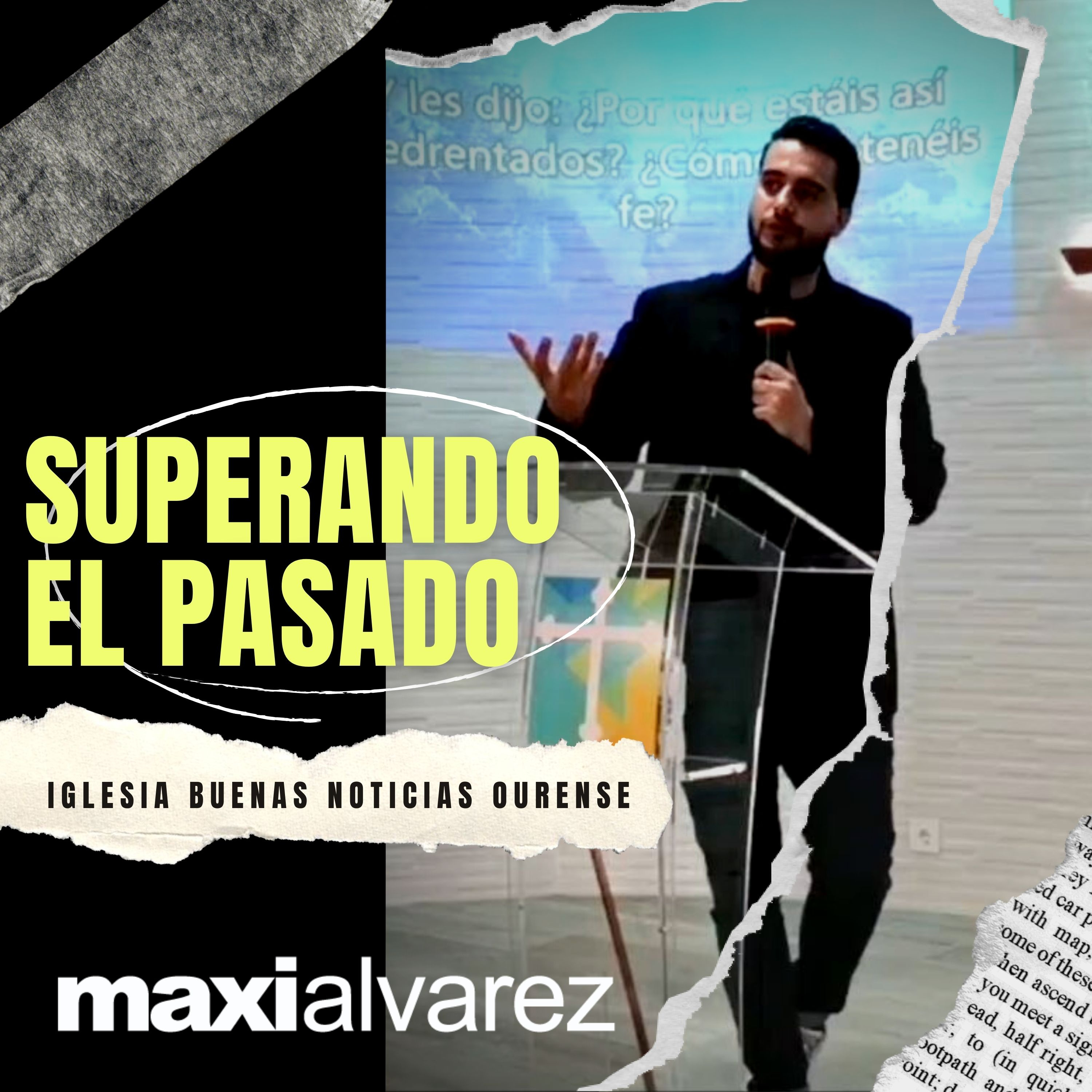 Superando El Pasado | Maxi Alvarez | Prédicas 2022 episode artwork