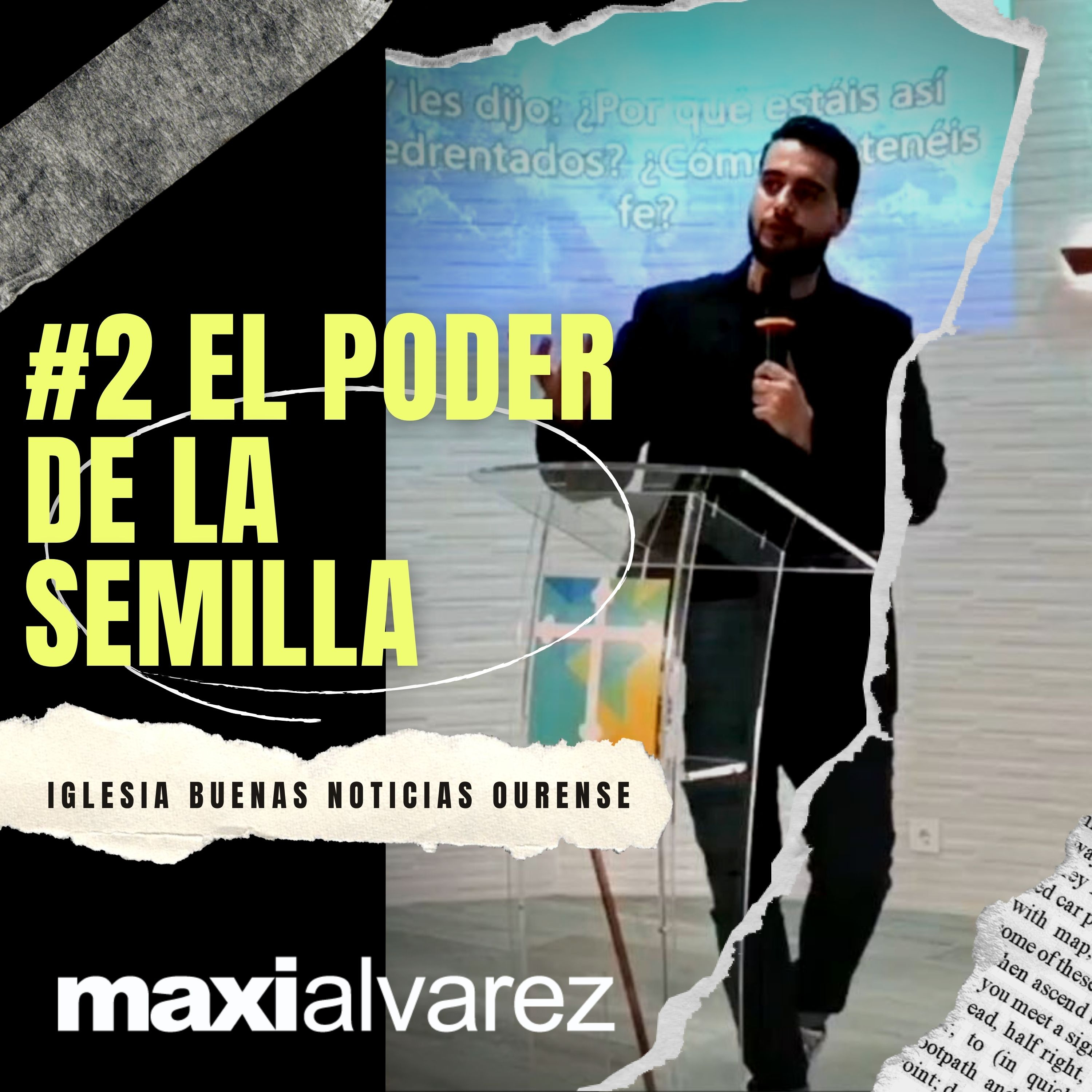 #2 El Poder De La Semilla (Serie "Secretos Del Reino") | Maxi Alvarez | Prédicas 2022 episode artwork