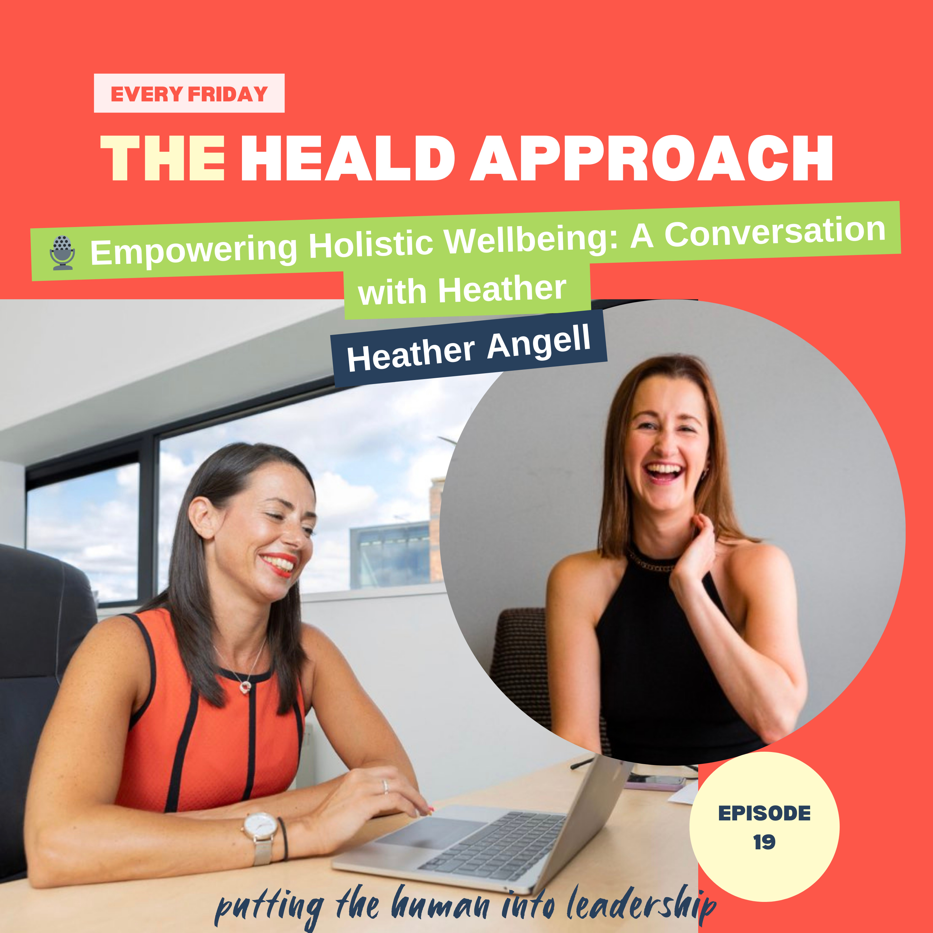 Episode 19 - 🎙️ Empowering Holistic Wellbeing: A Conversation with Heather 🌿 episode artwork
