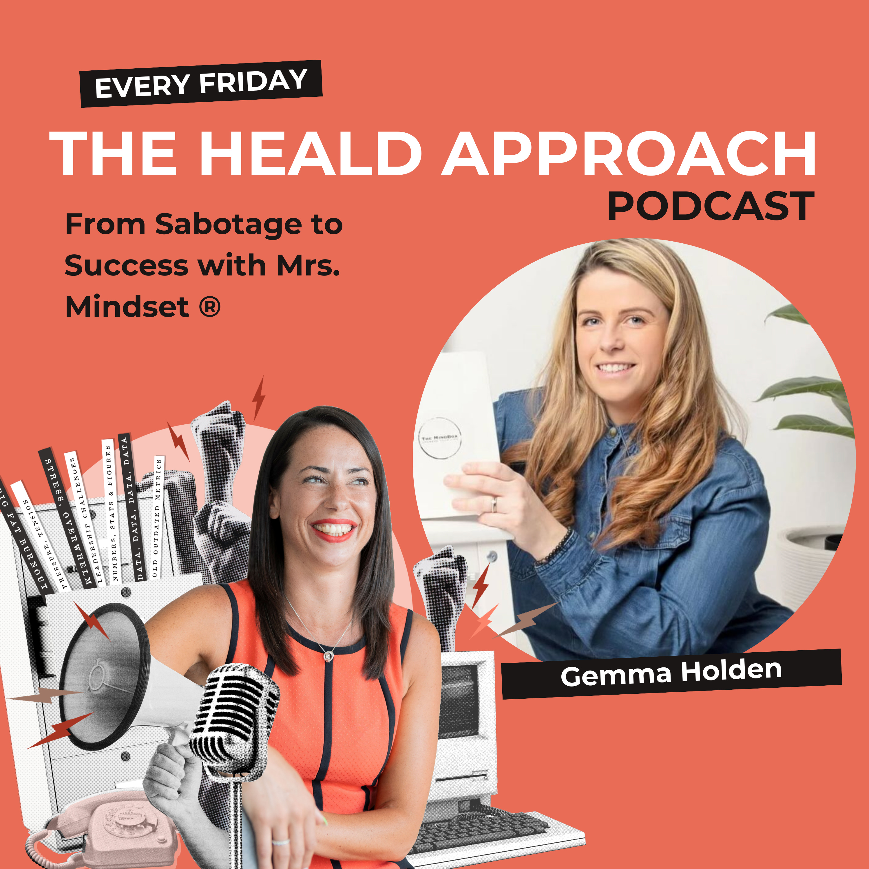 From Sabotage to Success with Mrs. Mindset ® episode artwork