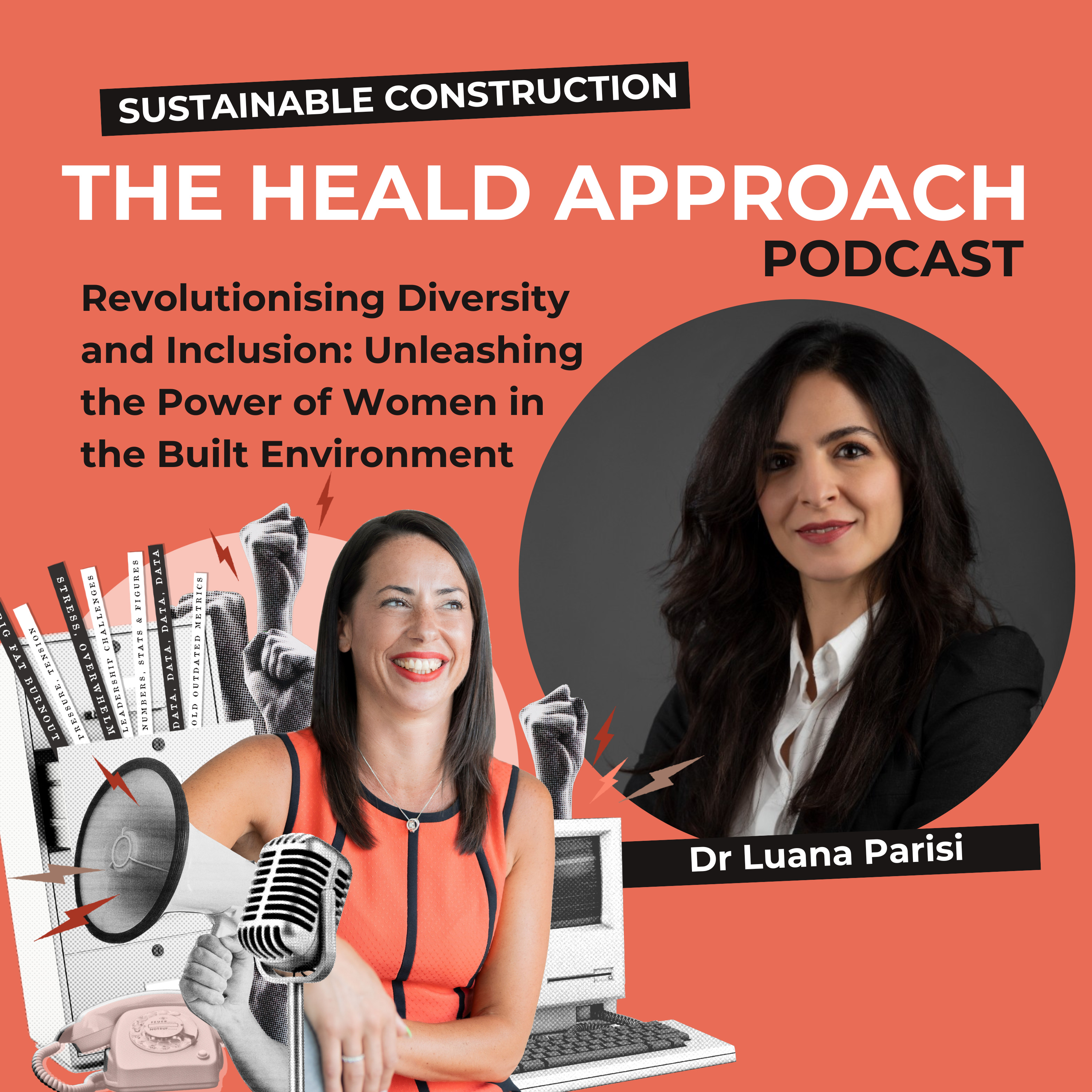 Revolutionising Diversity and Inclusion: Unleashing the Power of Women in the Built Environment  episode artwork
