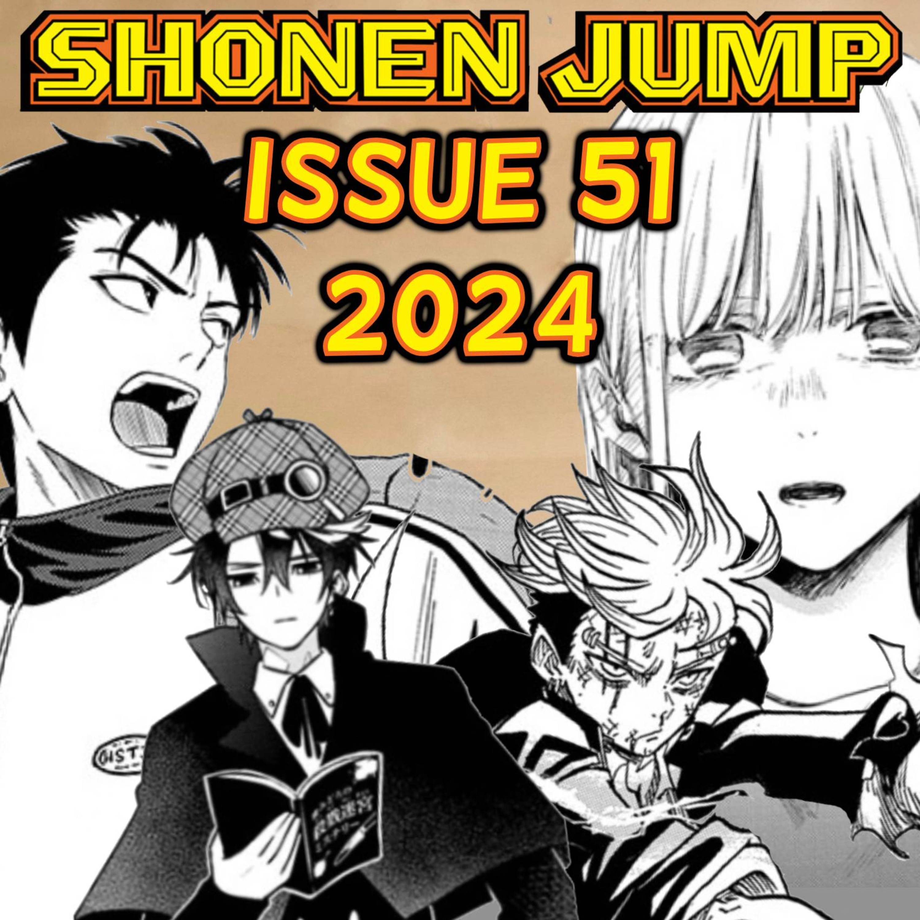 Let's Ramble about Weekly Shonen Jump Issue #51 of 2024!!