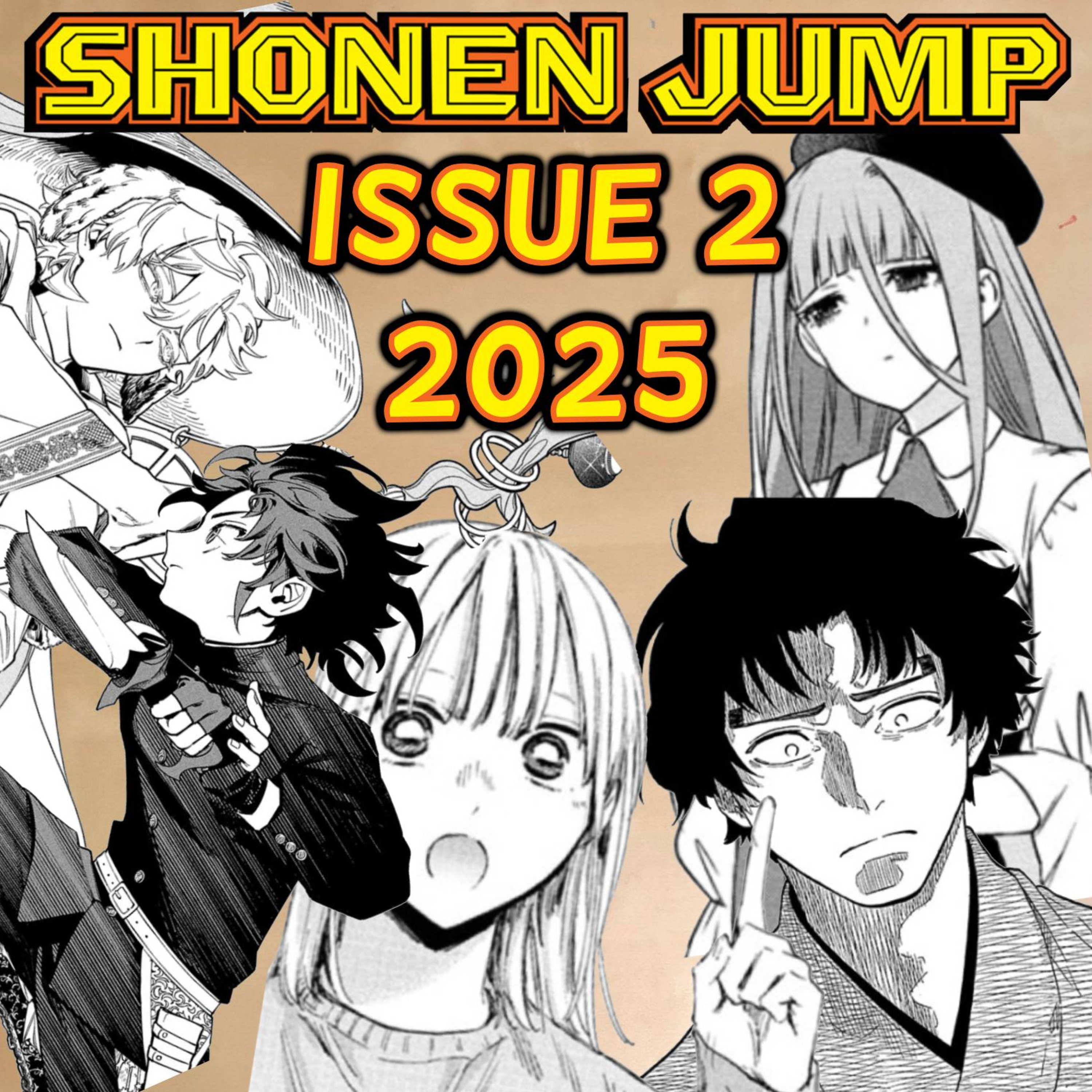 Let's Ramble about Weekly Shonen Jump Issue #2 of 2025!!