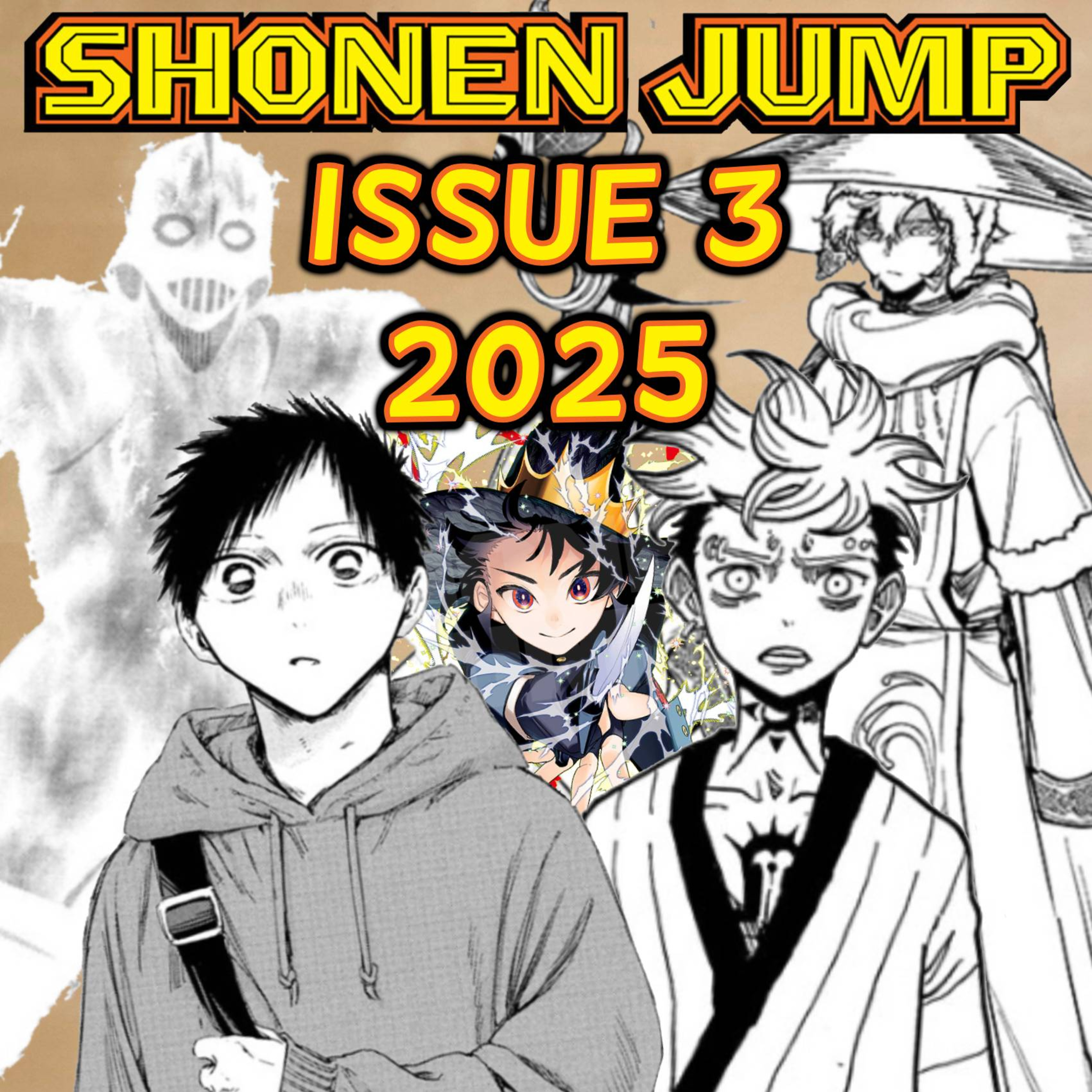 Let's Ramble about Weekly Shonen Jump Issue #3 of 2025!!