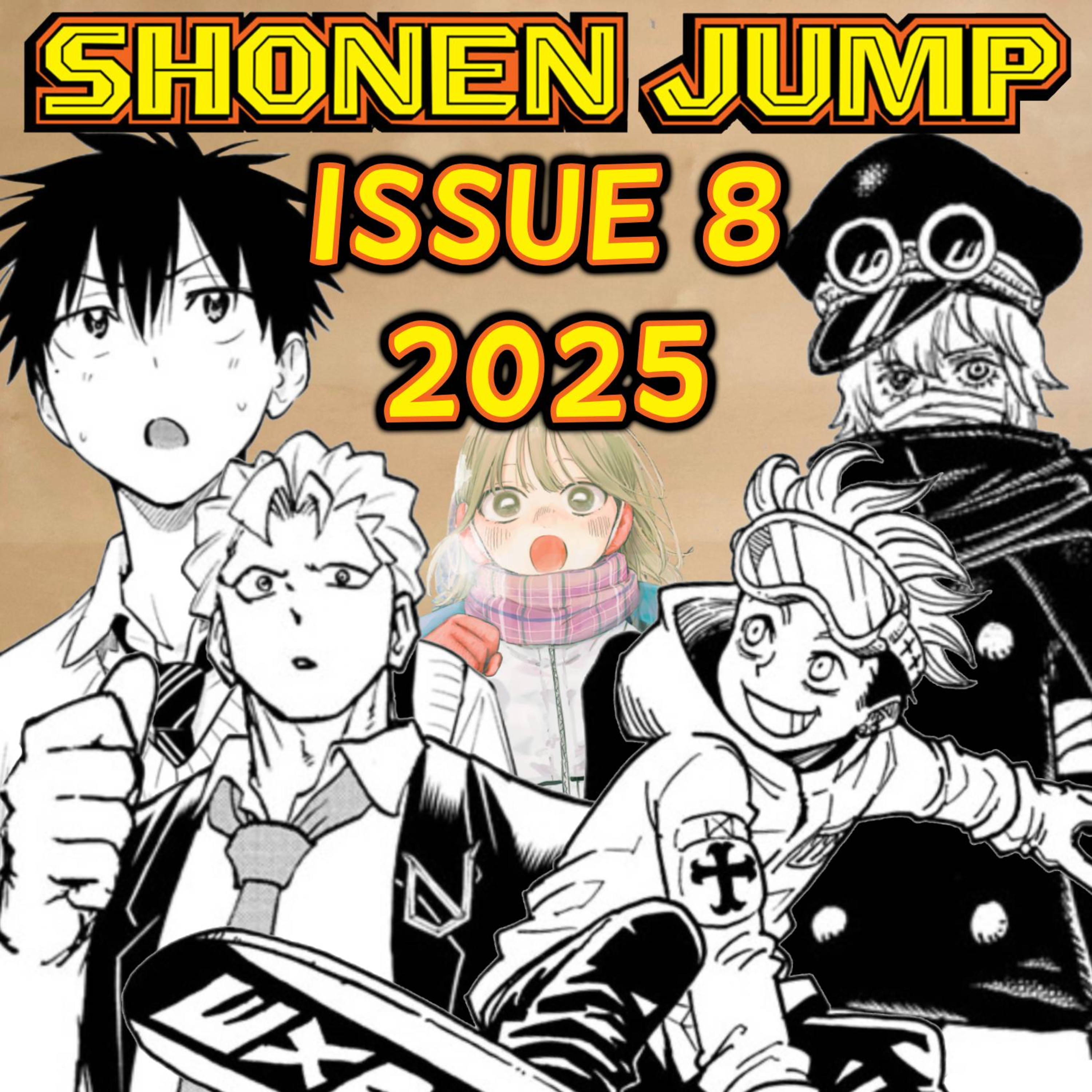 Let's Ramble about Weekly Shonen Jump Issue #8 of 2025!!