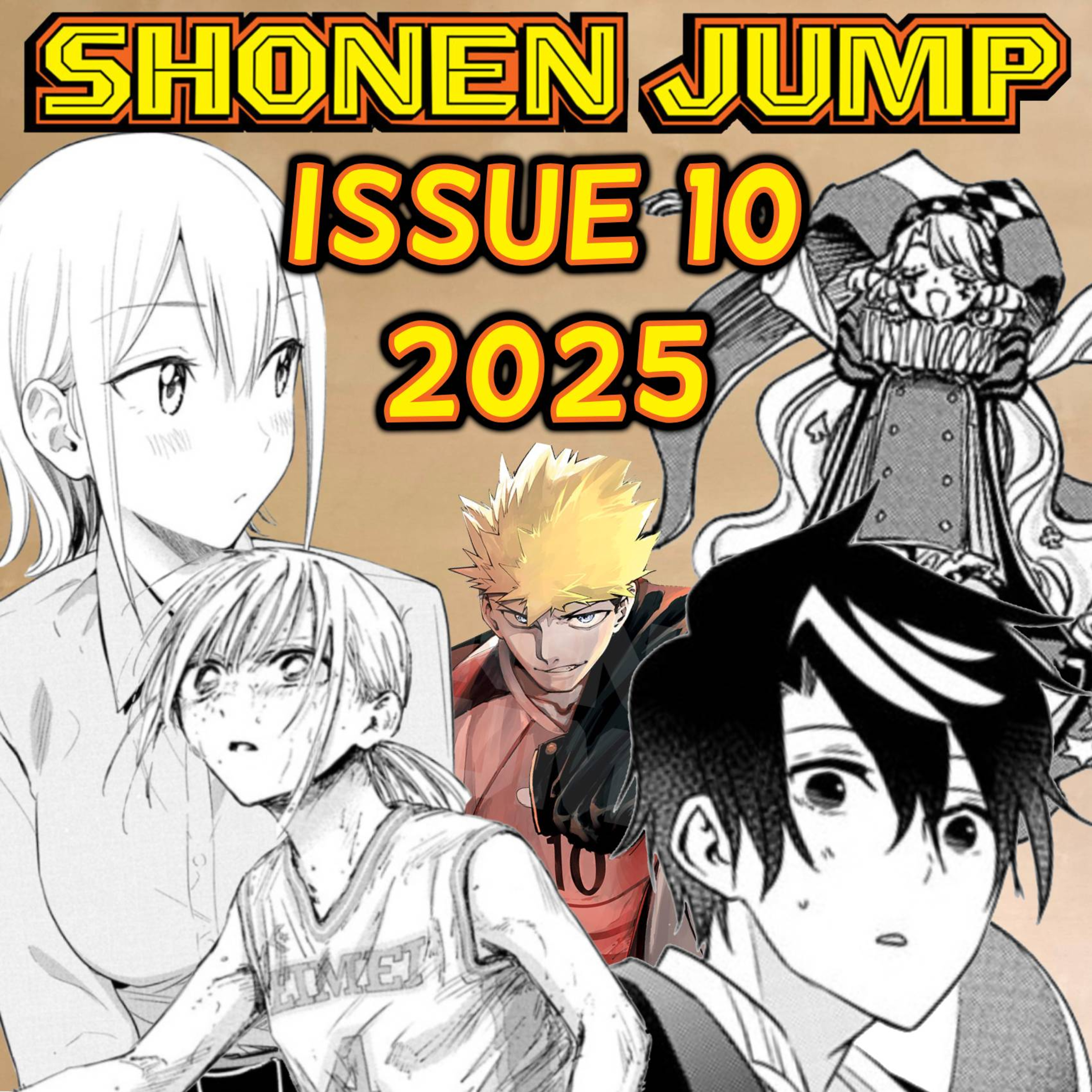 Let's Ramble about Weekly Shonen Jump Issue #10 of 2025!!