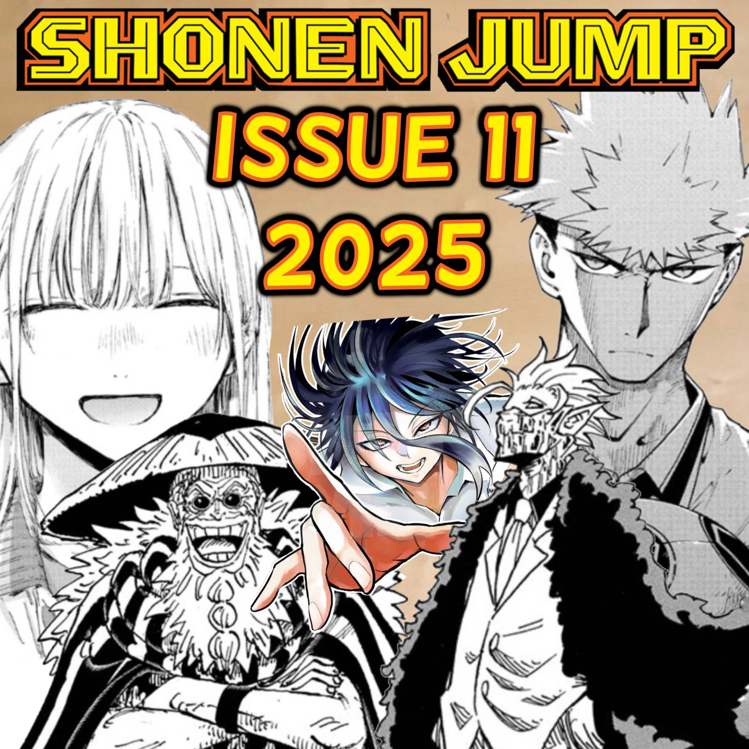 Let's Ramble about Weekly Shonen Jump Issue #11 of 2025!!