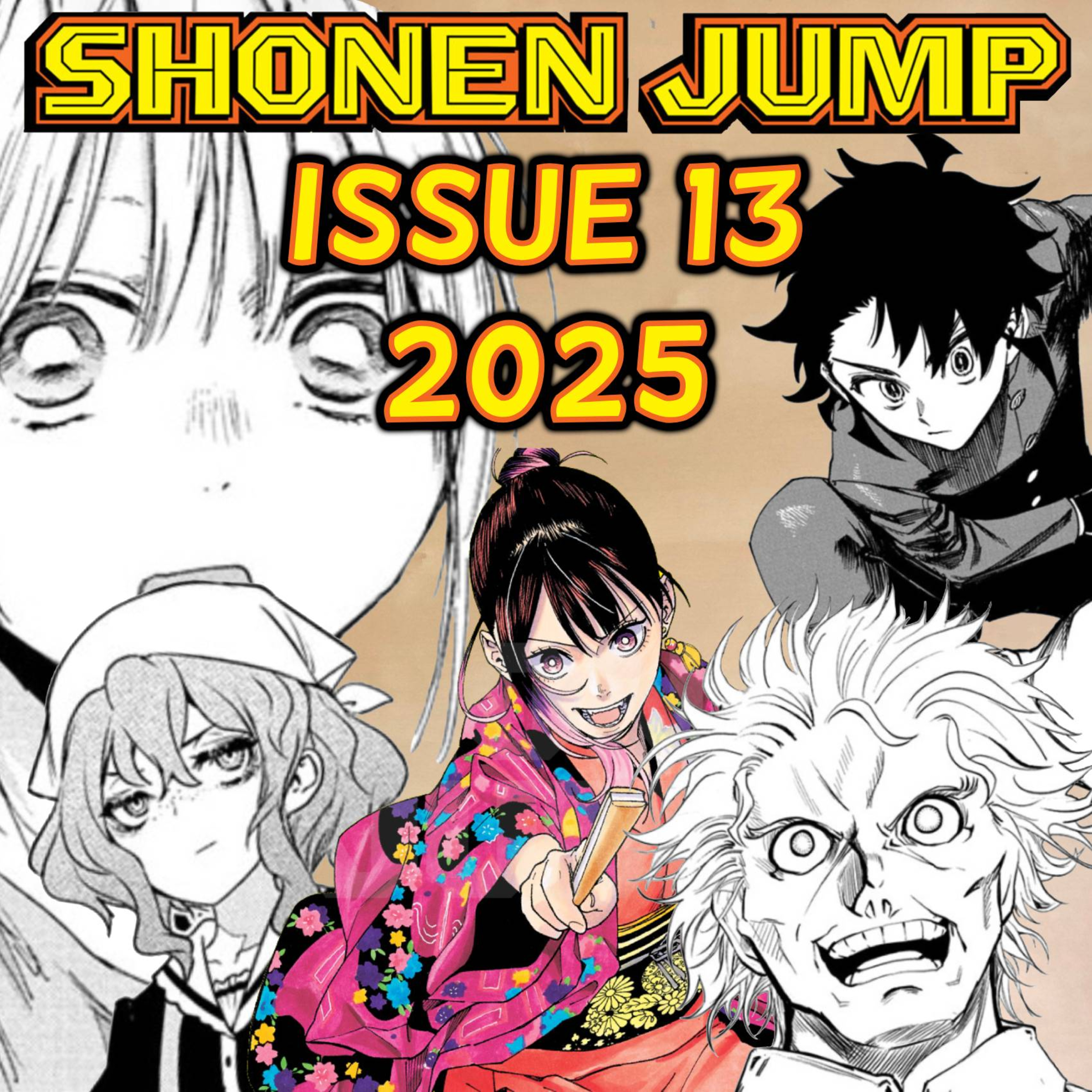 Let's Ramble about Weekly Shonen Jump Issue #13 of 2025!!