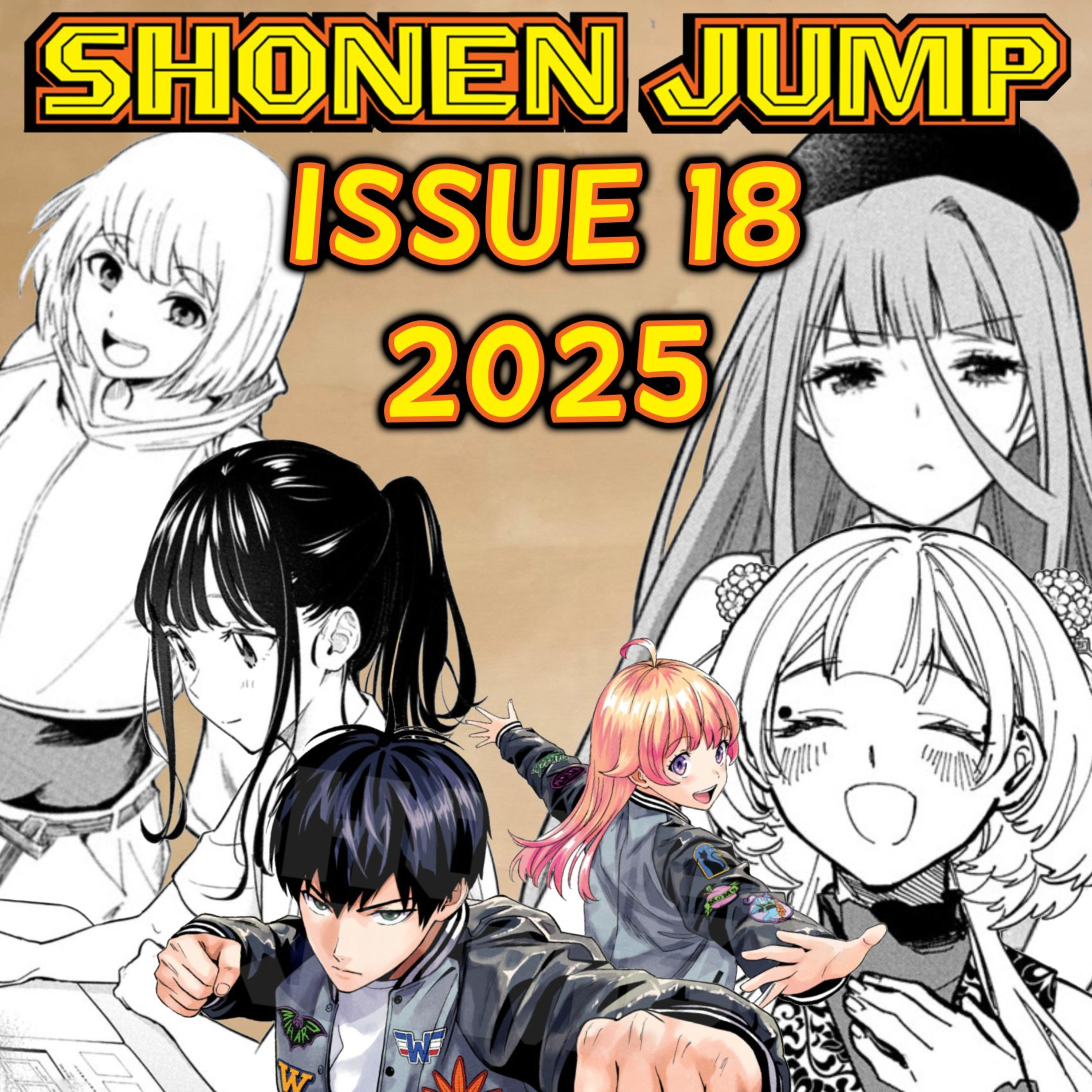 Let's Ramble about Weekly Shonen Jump Issue #18 of 2025!!