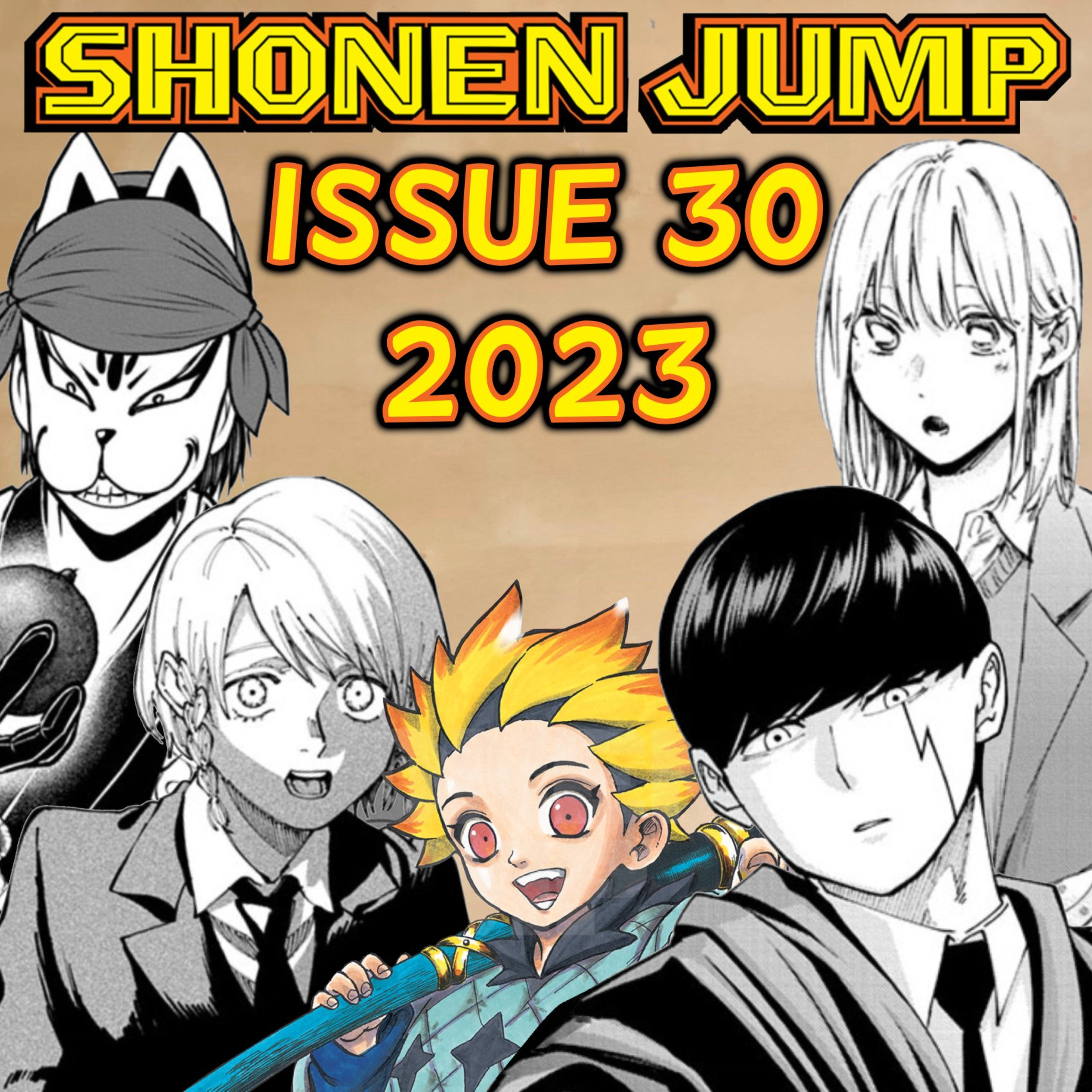 Let's Talk about Weekly Shonen Jump Issue #30 of 2023!!