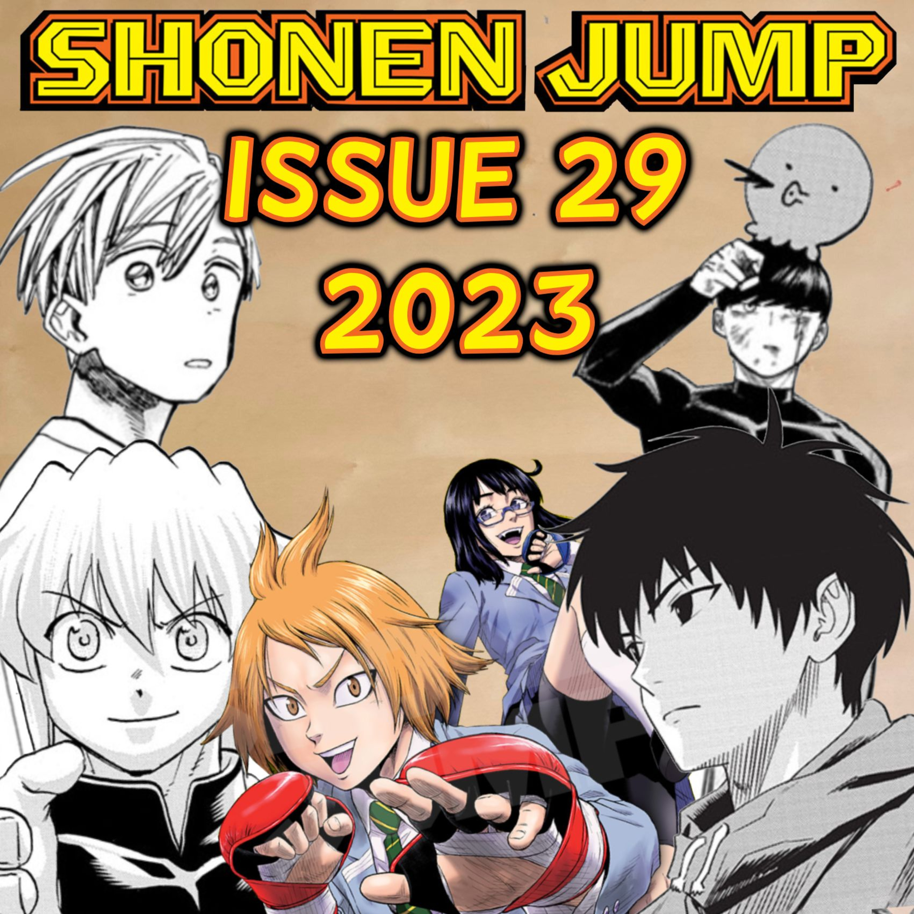 Let's Talk about Weekly Shonen Jump Issue #29 of 2023!!!!