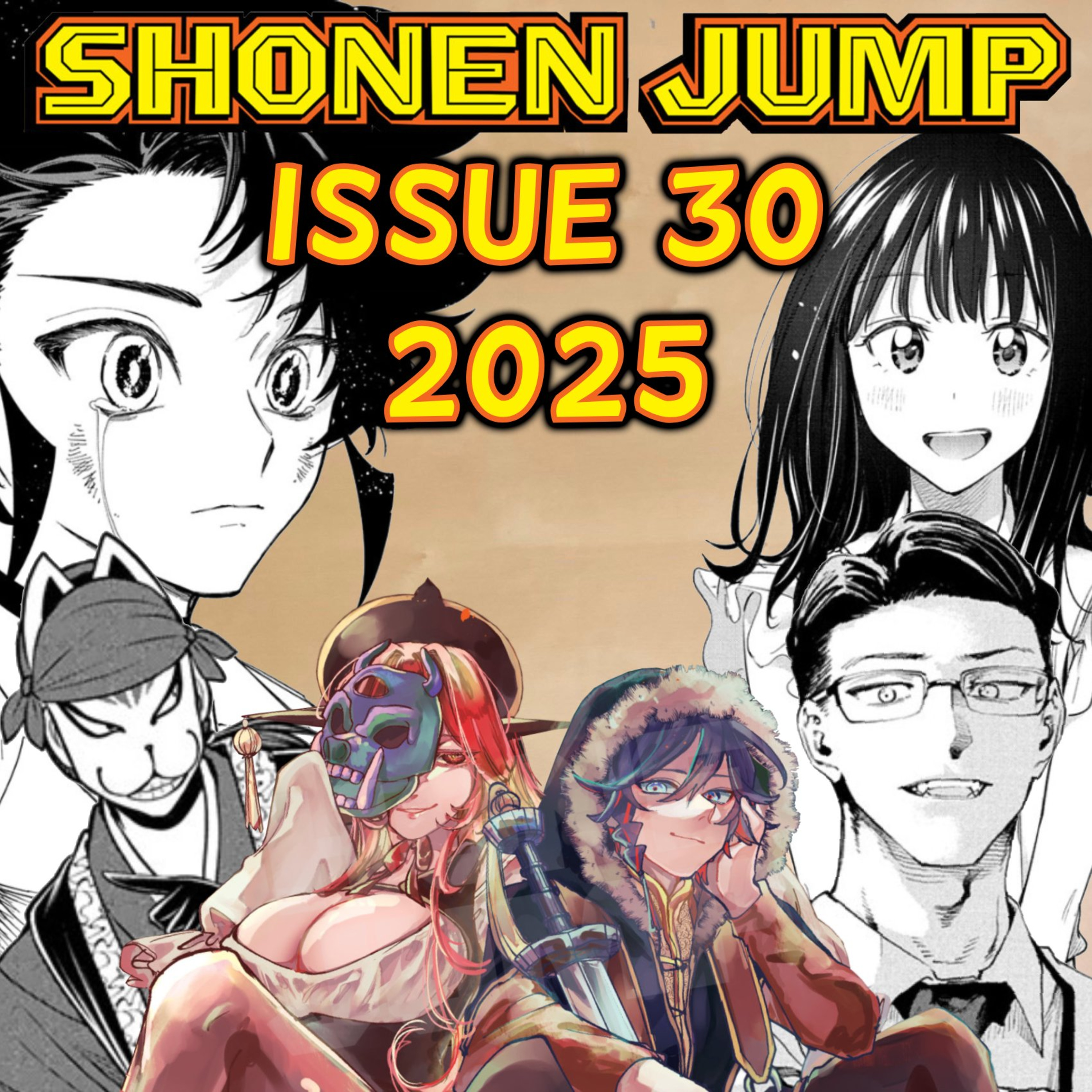 Let's Ramble about Weekly Shonen Jump Issue #30 of 2025!!