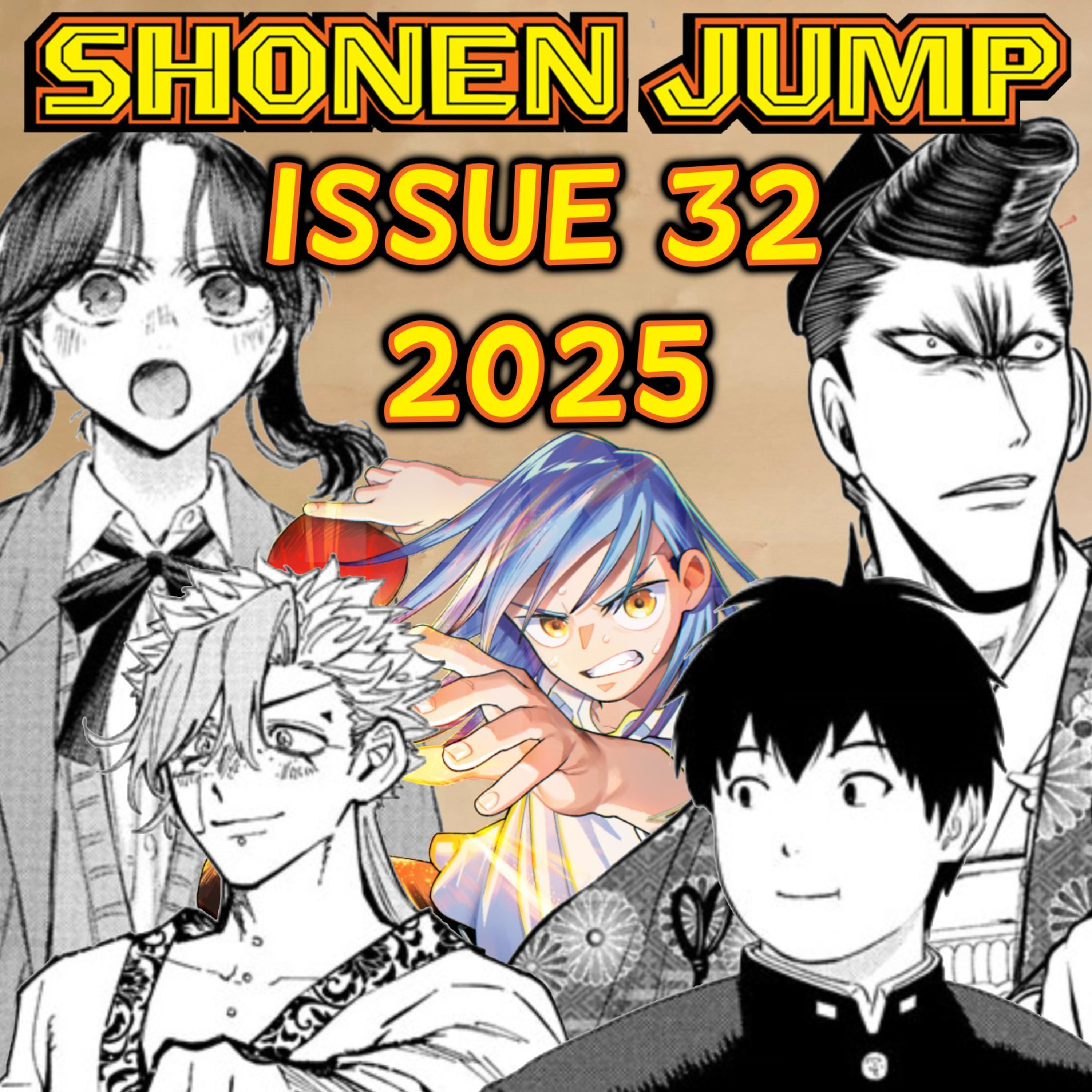 Let's Ramble about Weekly Shonen Jump Issue #32 of 2025!!
