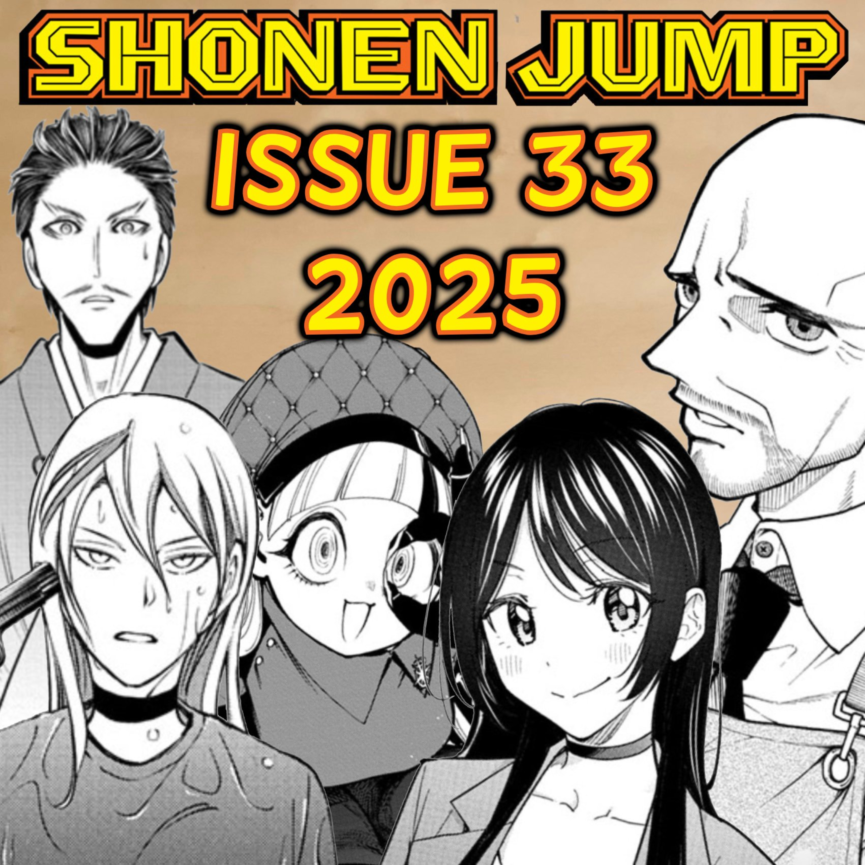 Let's Ramble about Weekly Shonen Jump Issue #33 of 2025!!