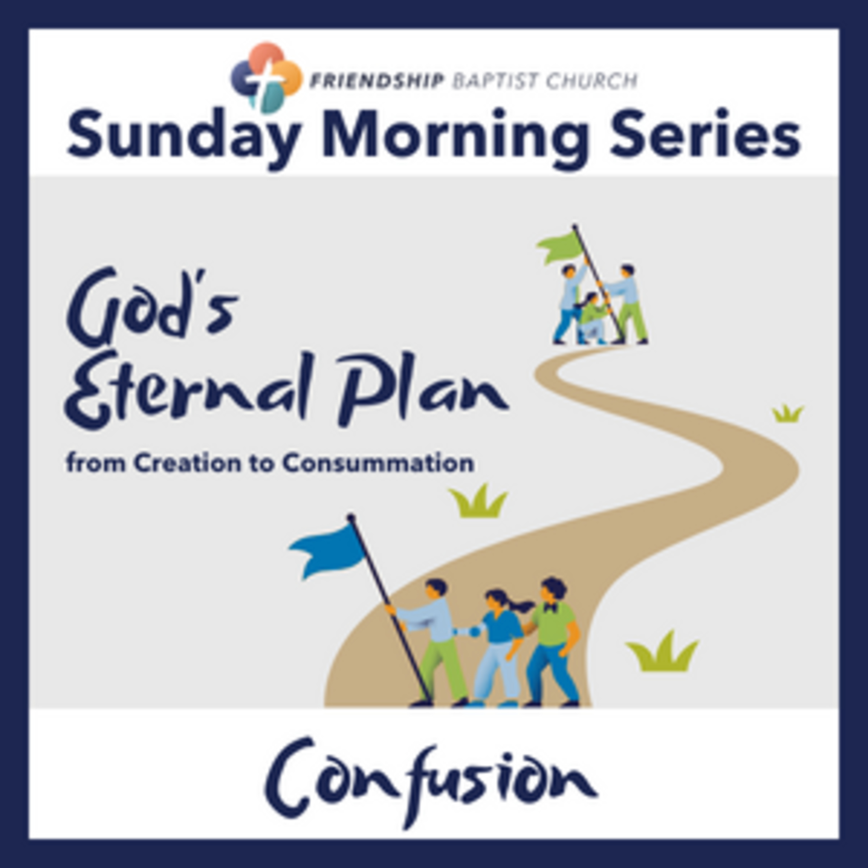 God's Eternal Plan | Confusion episode artwork