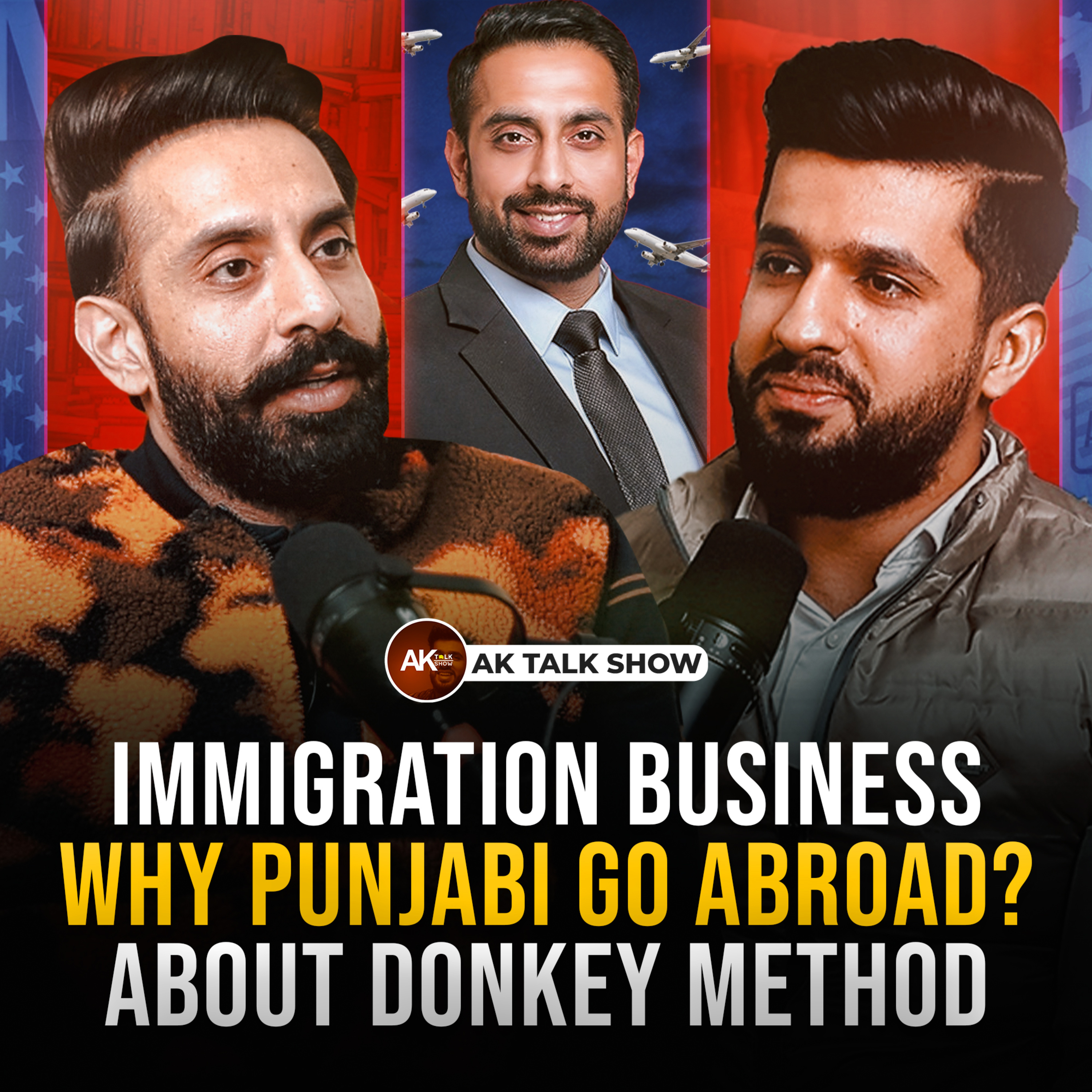 Immigration Business | Why Punjabi Go Abroad ? | About Donkey Method | Gurinder Bhatti | AK Talk Show episode artwork
