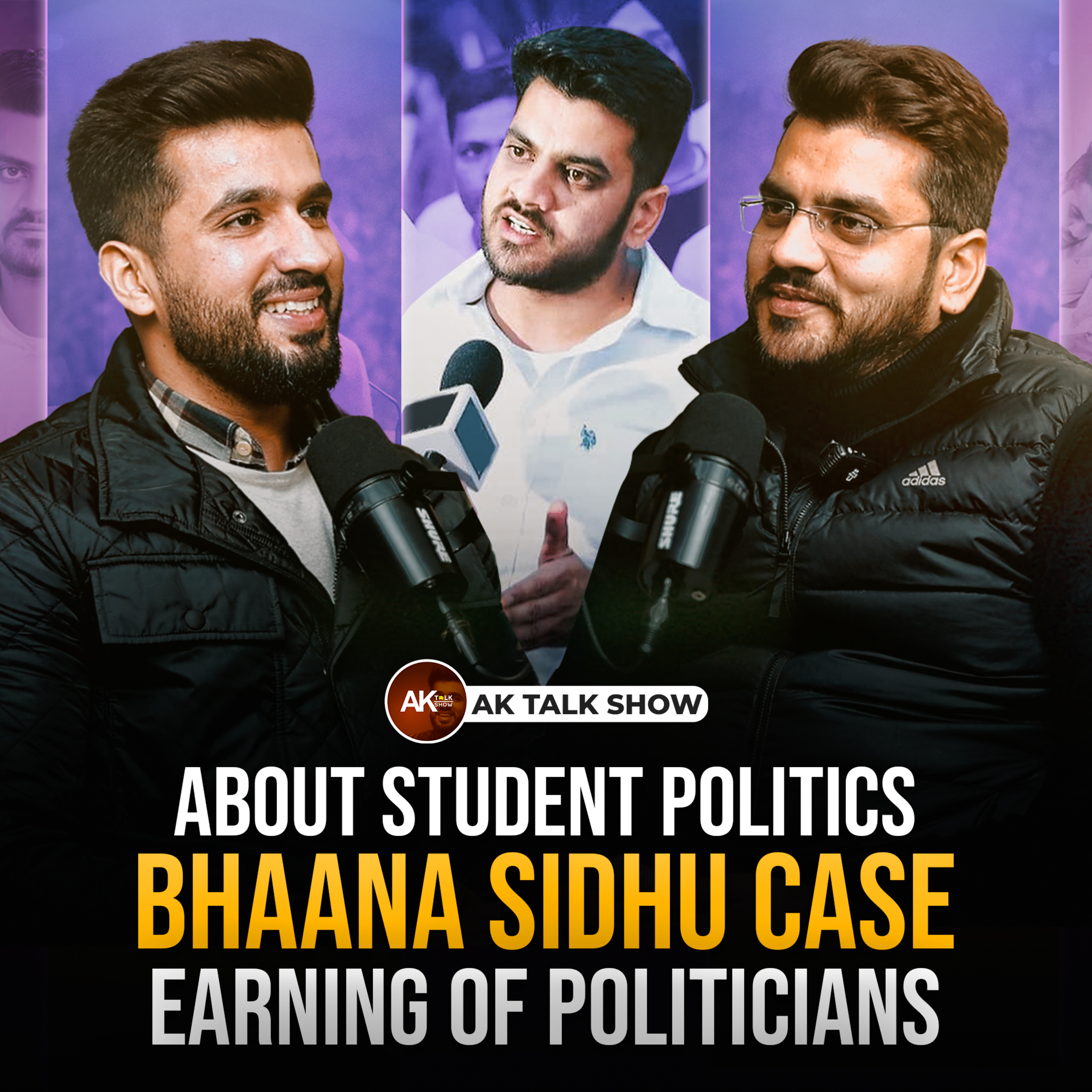 Sachin Galav About Student Politics , Bhanna Sidhu Case , Earning Of Politicians | AK Talk Show episode artwork