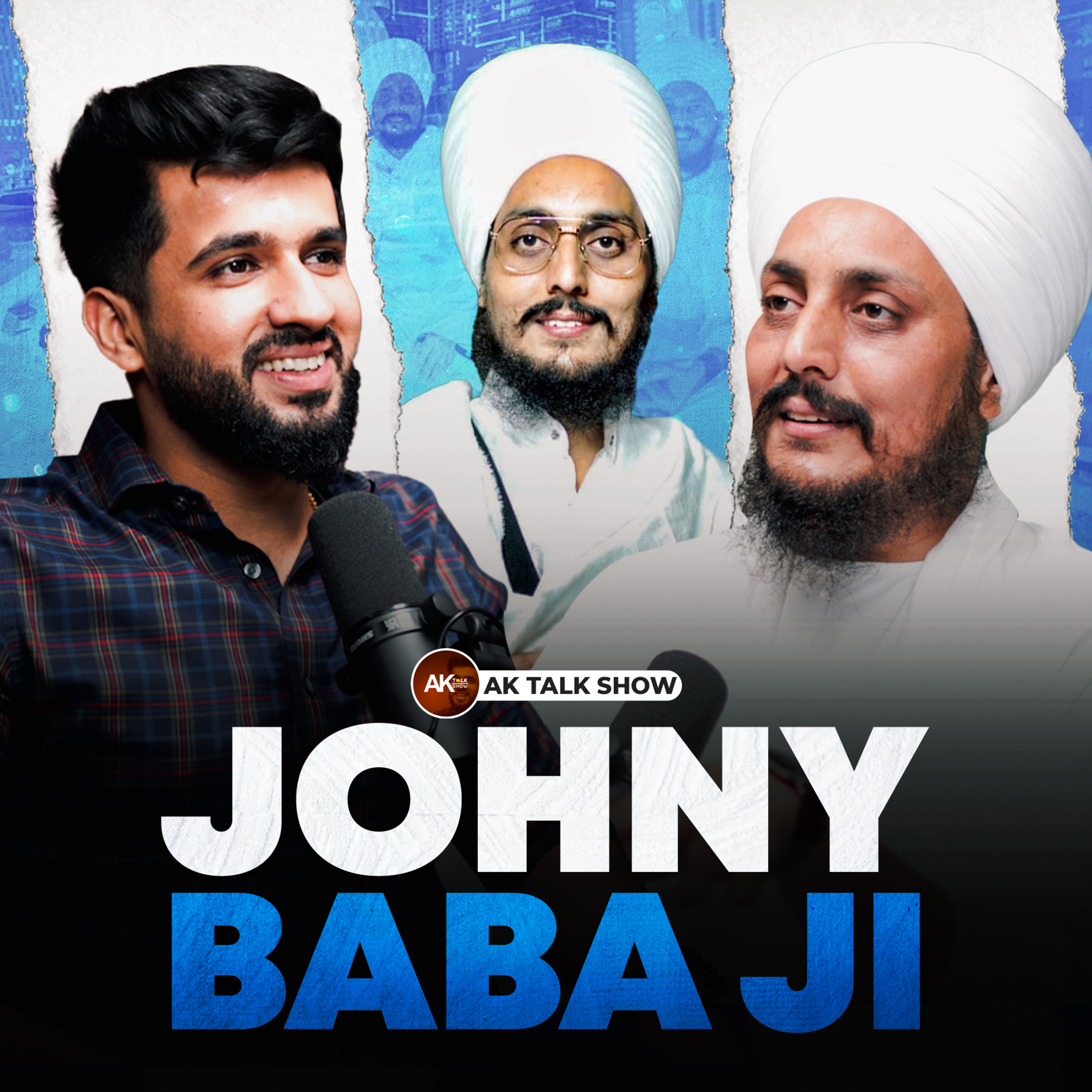 ਜੌਨੀ ਬਾਬਾ ਨੂੰ ਕੁਝ ਤਿੱਖੇ ਸਵਾਲ! ਕੌਣ ਹਨ ਅਸਲੀ ਸਾਧ? ਕੀ Fame ਨਾਲ ਜੁੜੀਆਂ ਹਨ Controversies? | AK Talk Show episode artwork