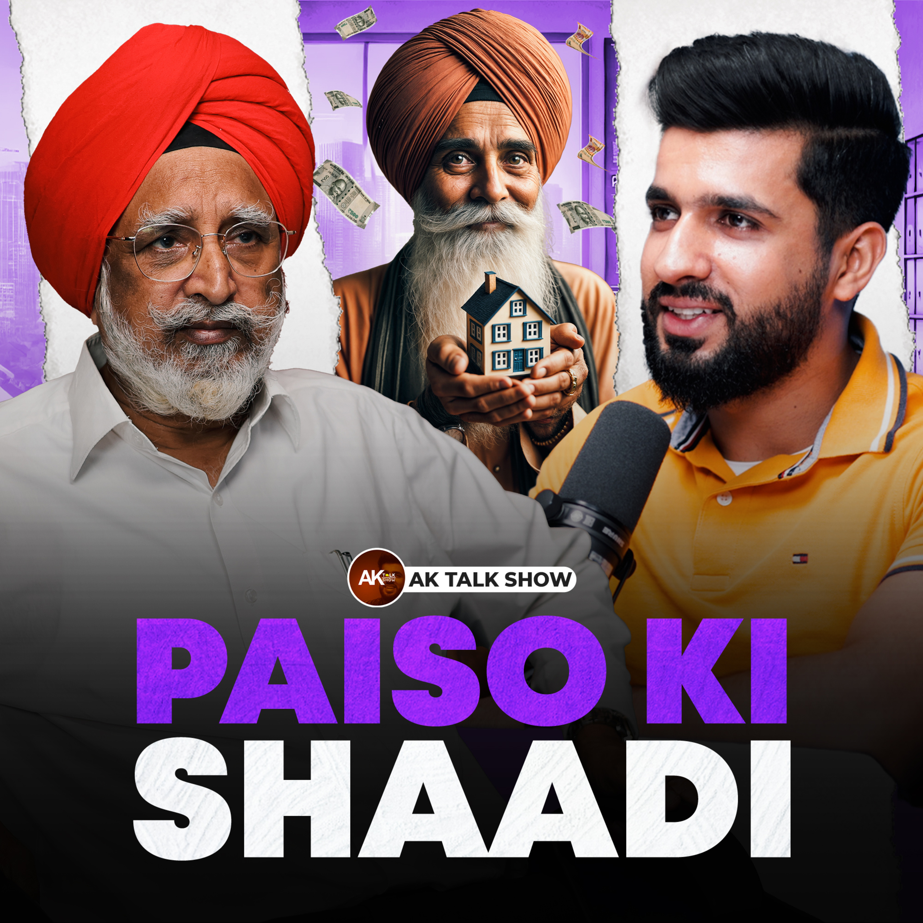 ਕੀ ਤੁਸੀਂ ਵੀ ਕਰਾਇਆ ਹੈ ਆਪਣੇ ਪੈਸਿਆਂ ਦਾ ਵਿਆਹ? Rich Dad of India & Real Estate ਦੀ ਜਾਣਕਾਰੀ| AK Talk Show episode artwork