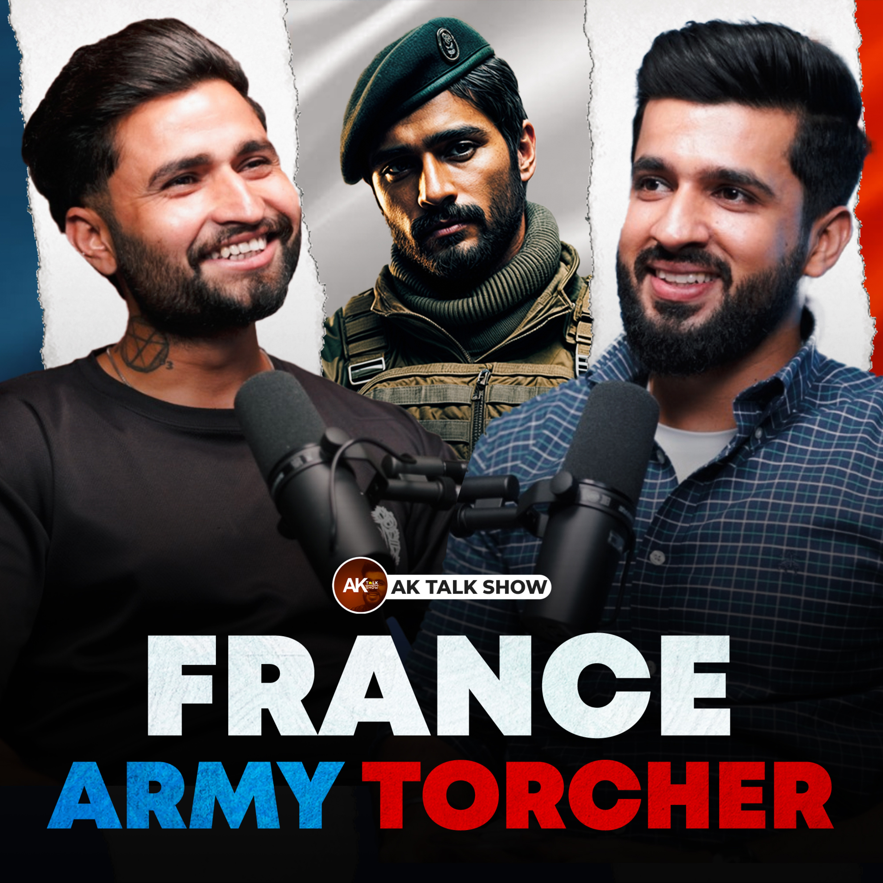 France Army ਦਾ Torture, ਗਲਤੀ ਕਰਨ ‘ਤੇ ਮਿਲਦੀ ਖਤਰਨਾਕ Punishment, Indian Army Vs France Army? | Ak Talk Show episode artwork