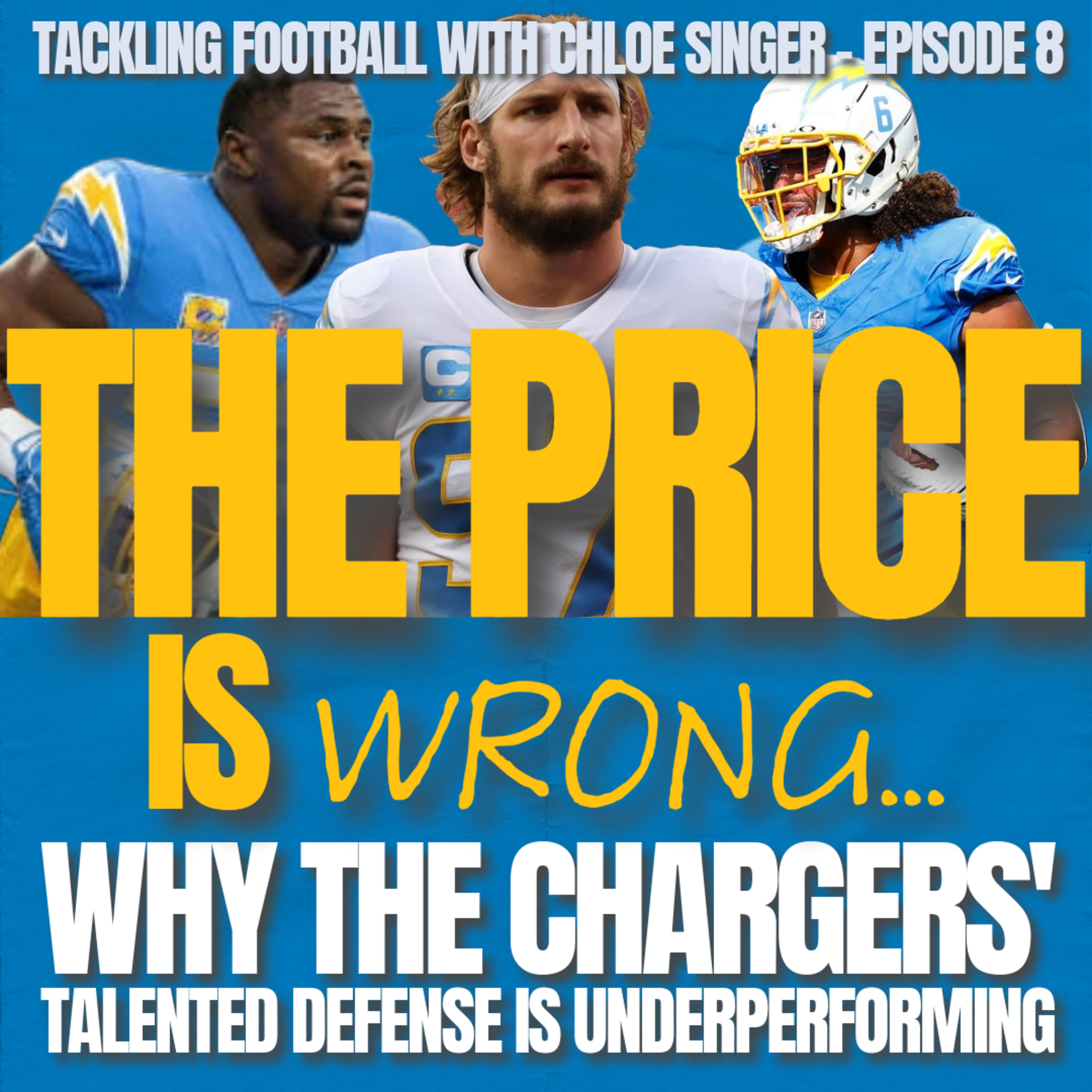The Price is Wrong: Why The Chargers' Defense is Underperforming episode artwork