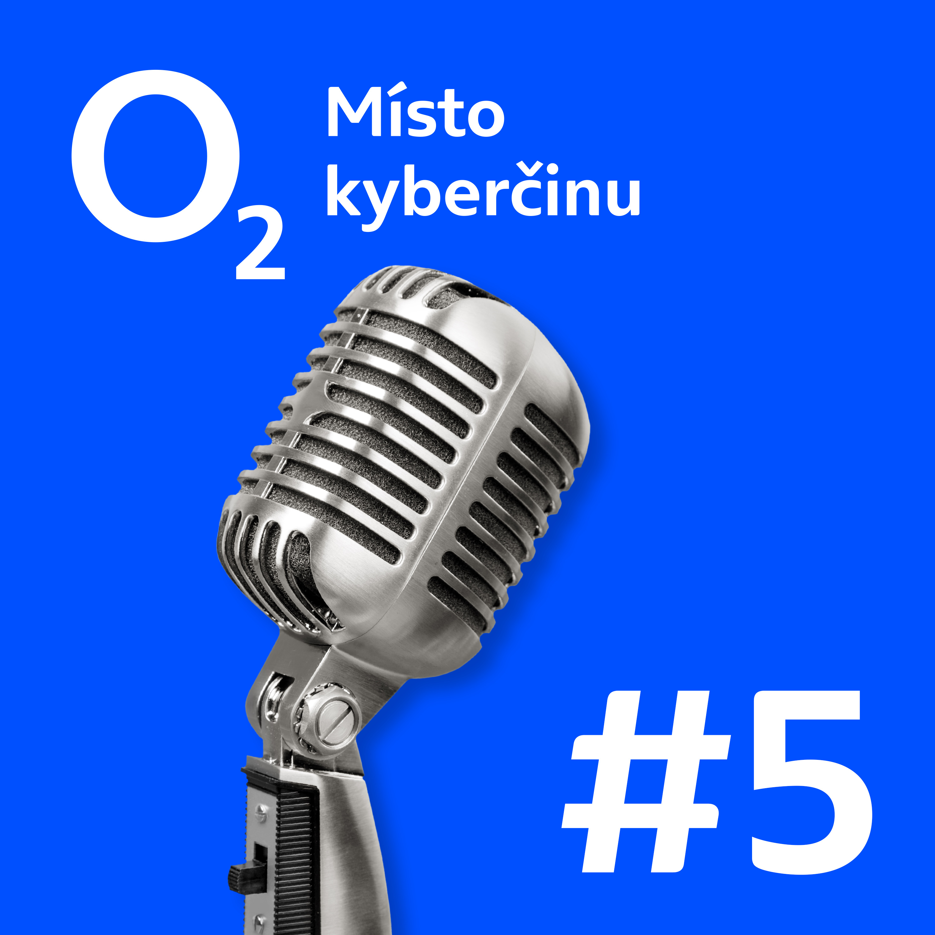 O2 Místo kyberčinu
