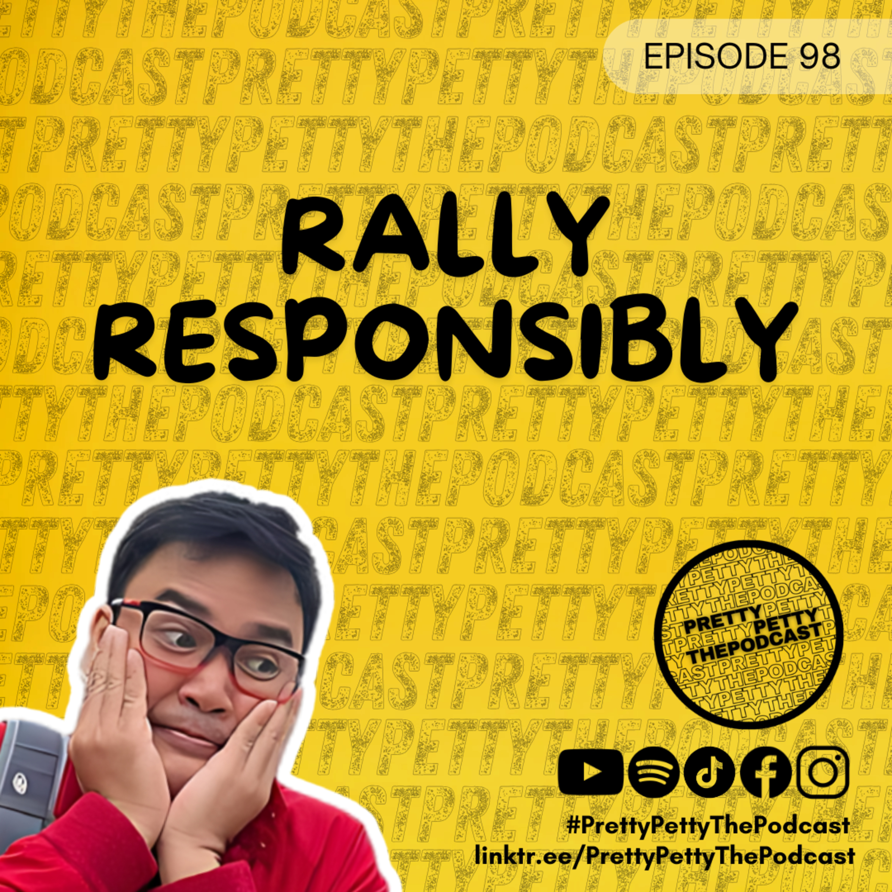 Episode 98: Pwede Ba Tayong Mag-Rally Nang Hindi Pinapahirapan ang Ordinaryong Pilipino? episode artwork