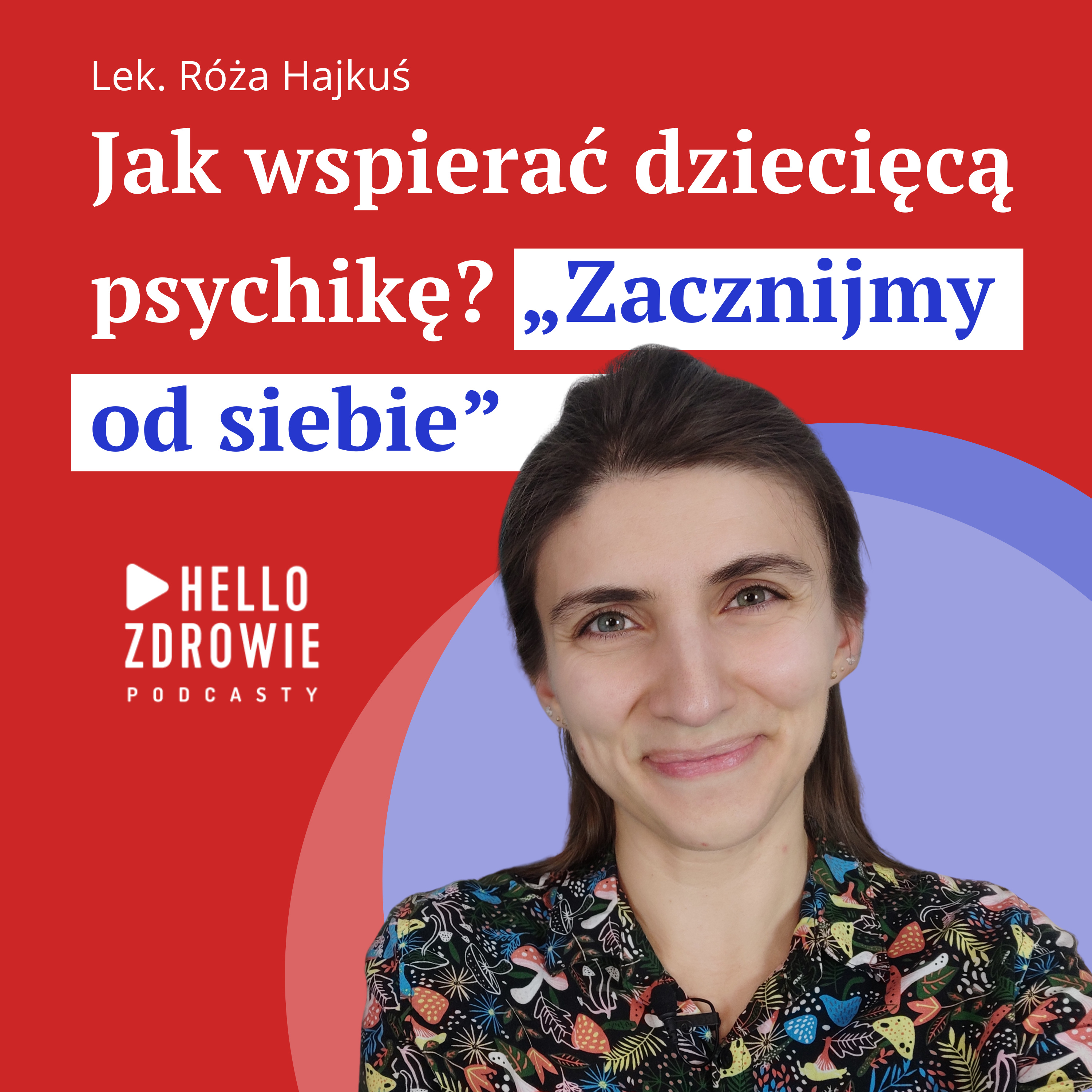 Hello Zdrowie Podcasty