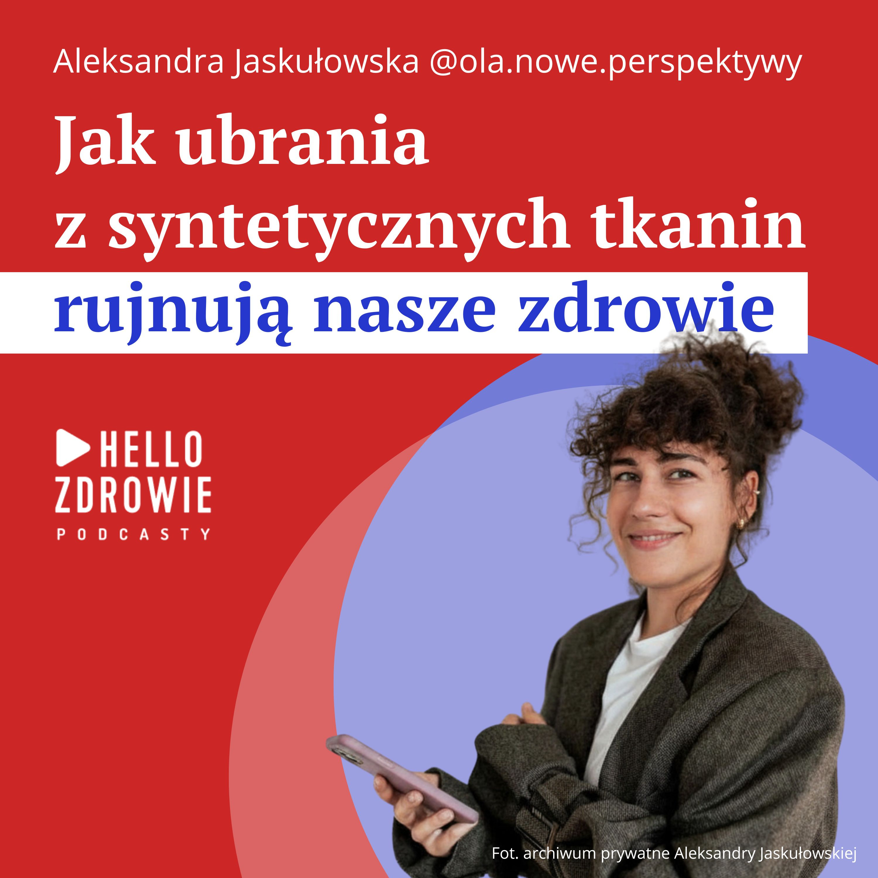 Duszności przez pościel, alergia od rajstop. Ola Jaskułowska: poliester może zrujnować nasze zdrowie