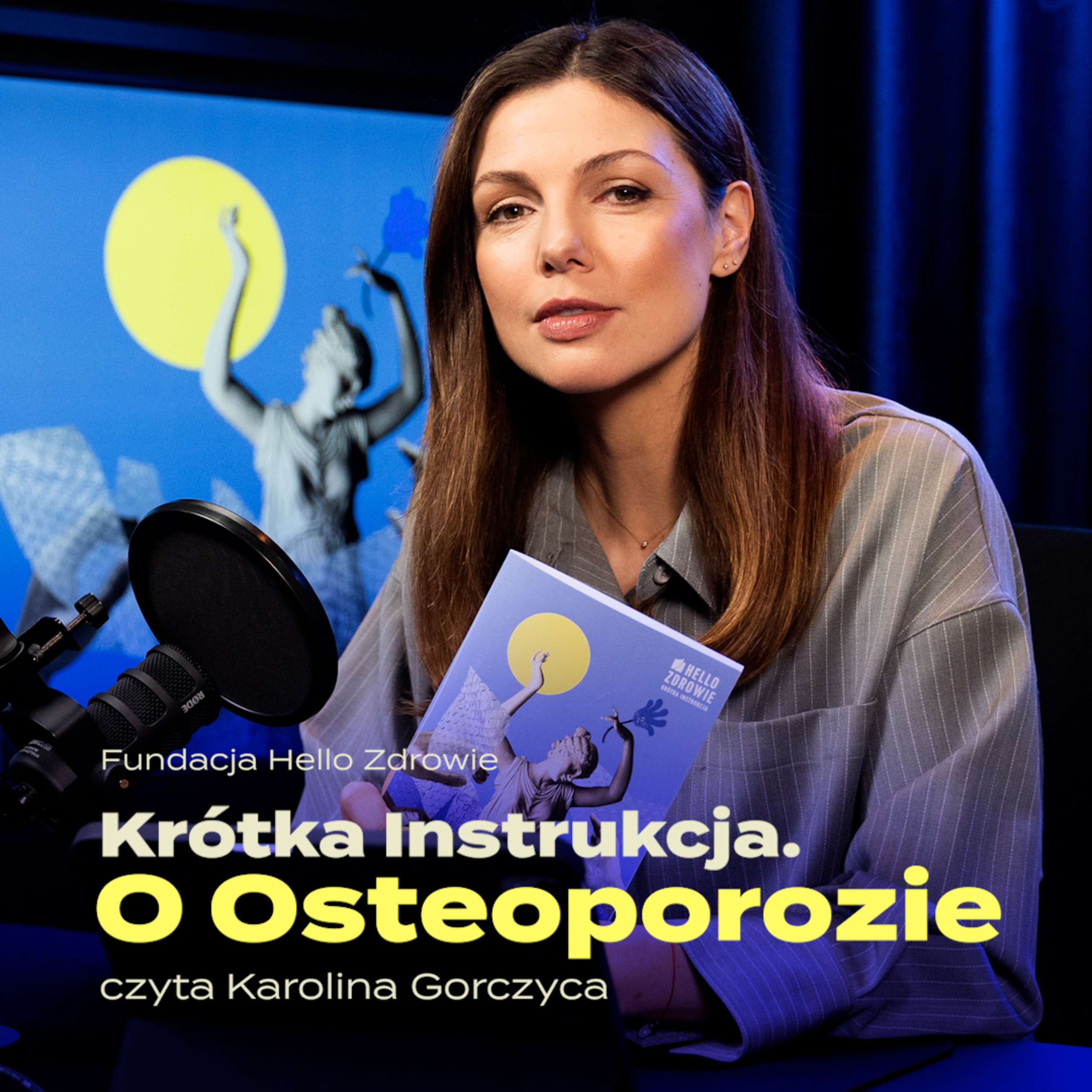 "Krótka Instrukcja. O Osteoporozie". Czyta Karolina Gorczyca | Audiobook episode artwork