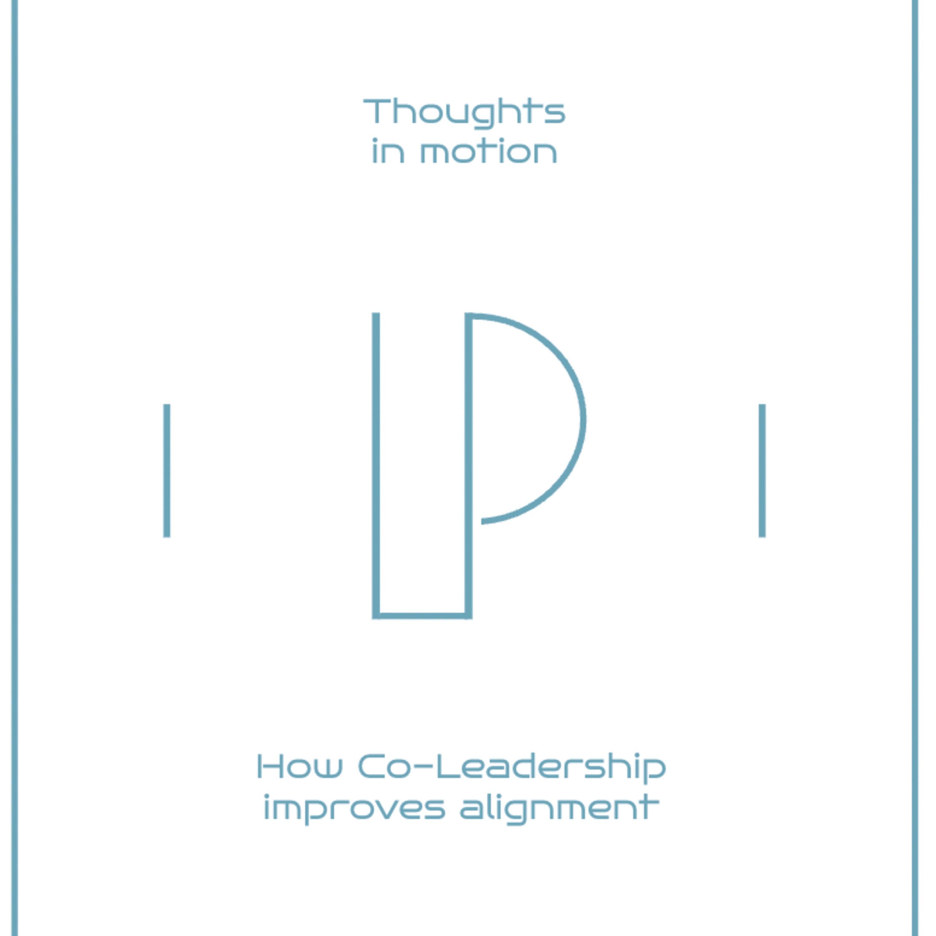 Thoughts in motion