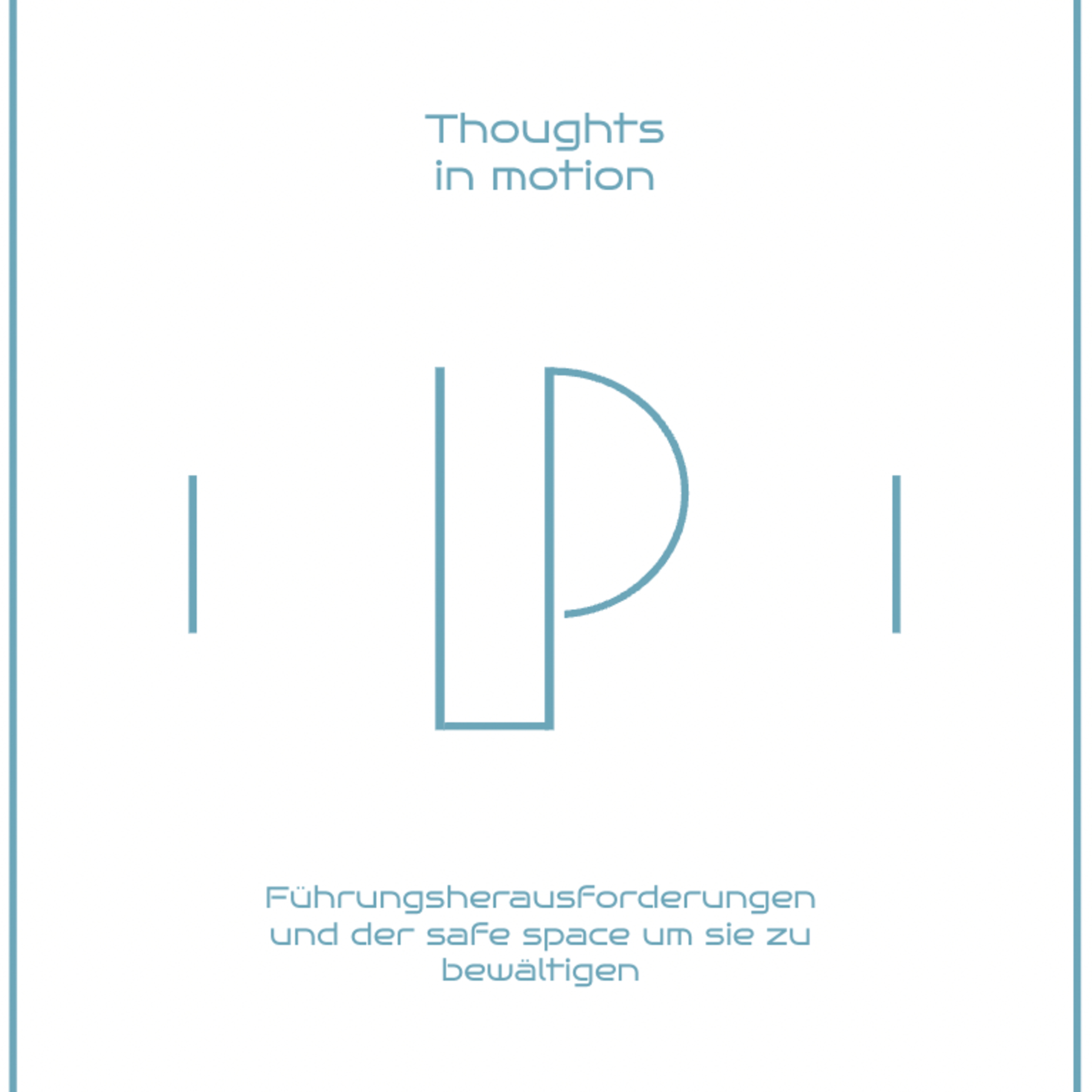 Thoughts in motion