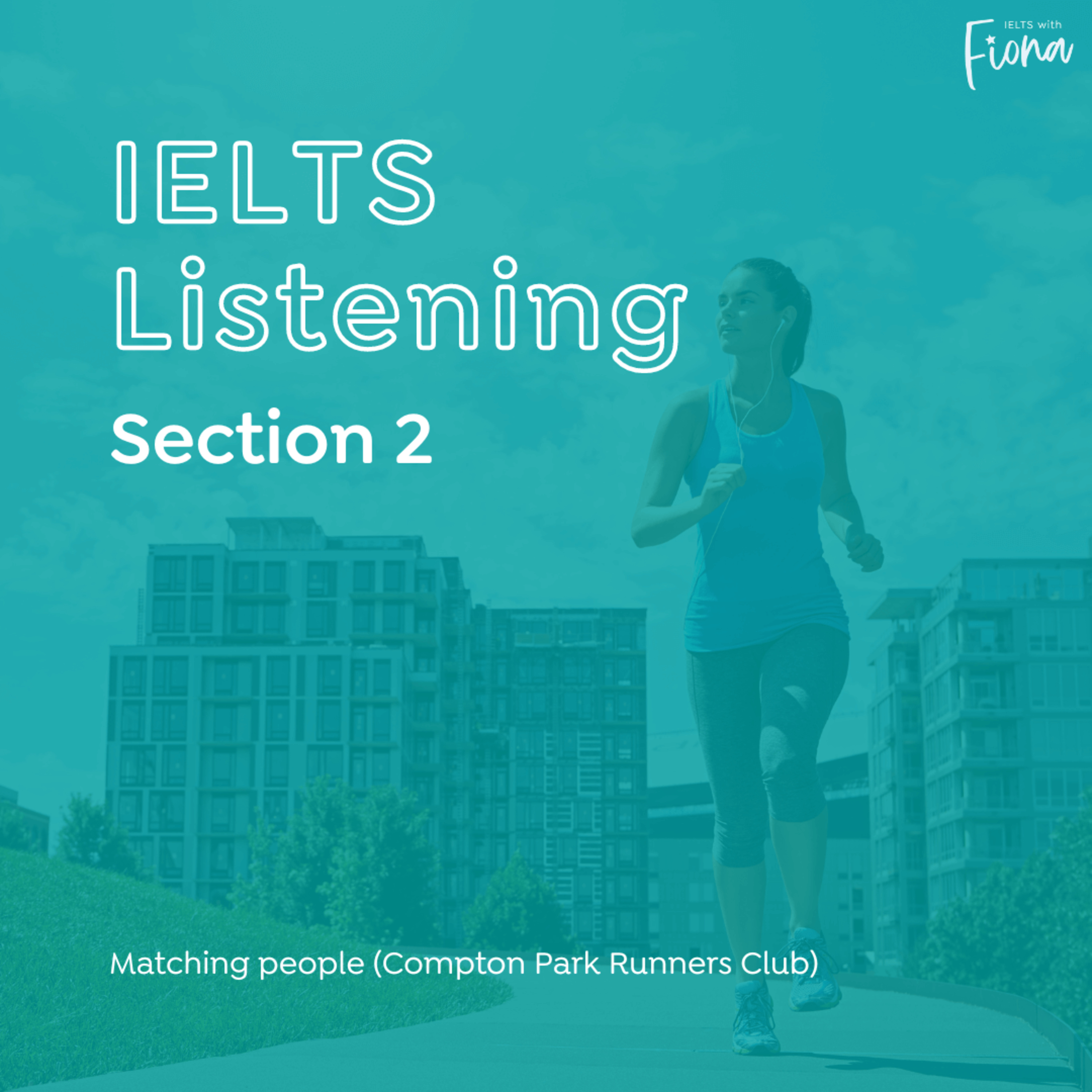 IELTS with Fiona: a comprehensive guide to IELTS
