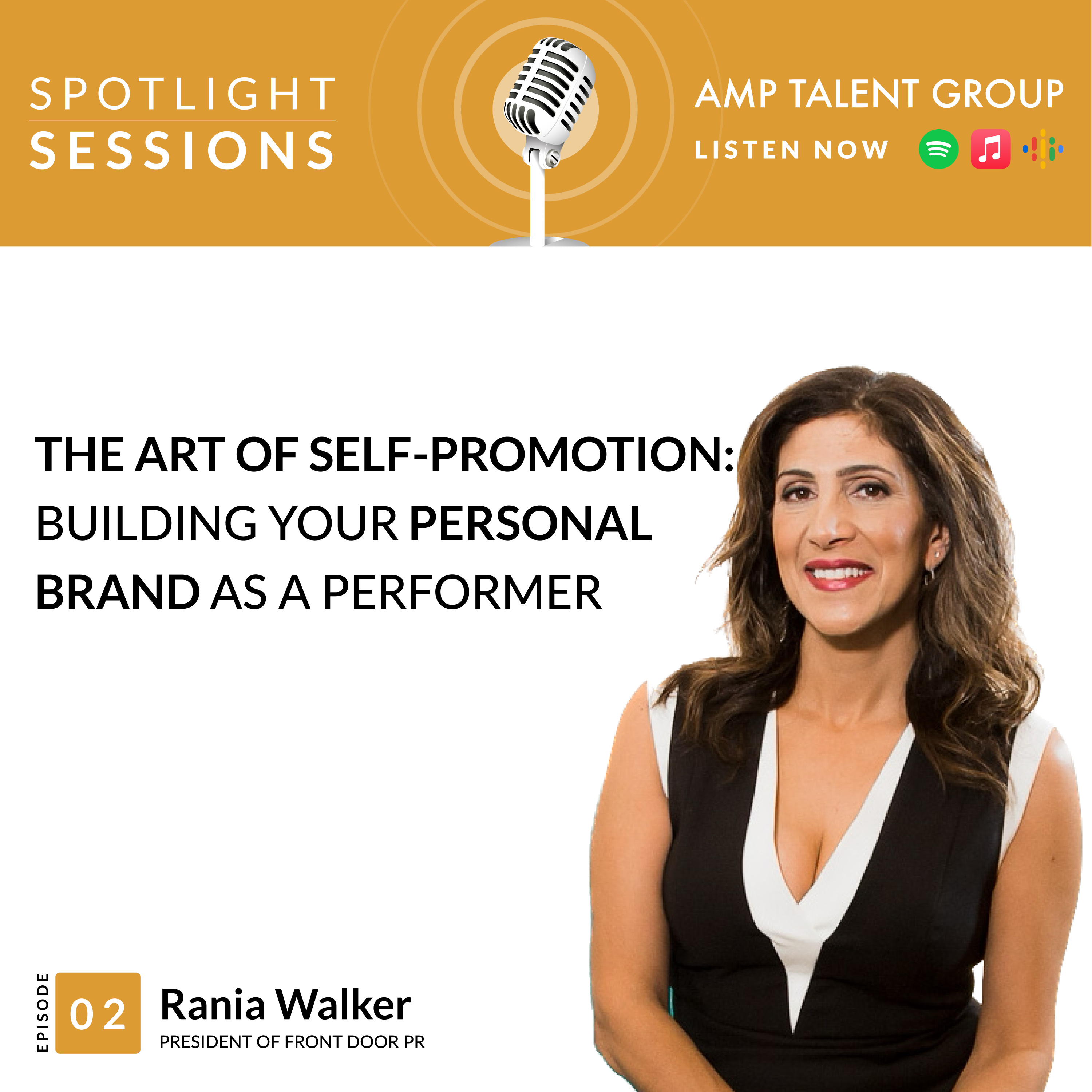 Rania Walker, President of Front Door PR: The Art of Self-Promotion: Building Your Personal Brand as a Performer episode artwork