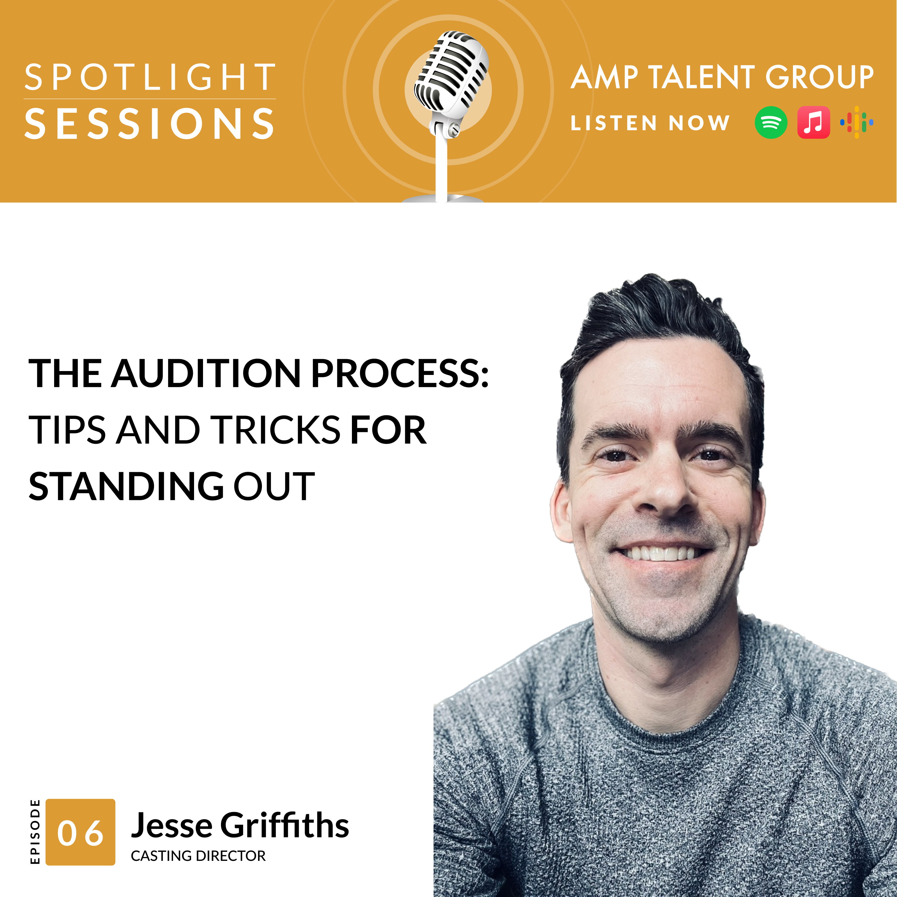 Jesse Griffiths, Casting Director: The Audition Process: Tips and Tricks for Standing Out episode artwork