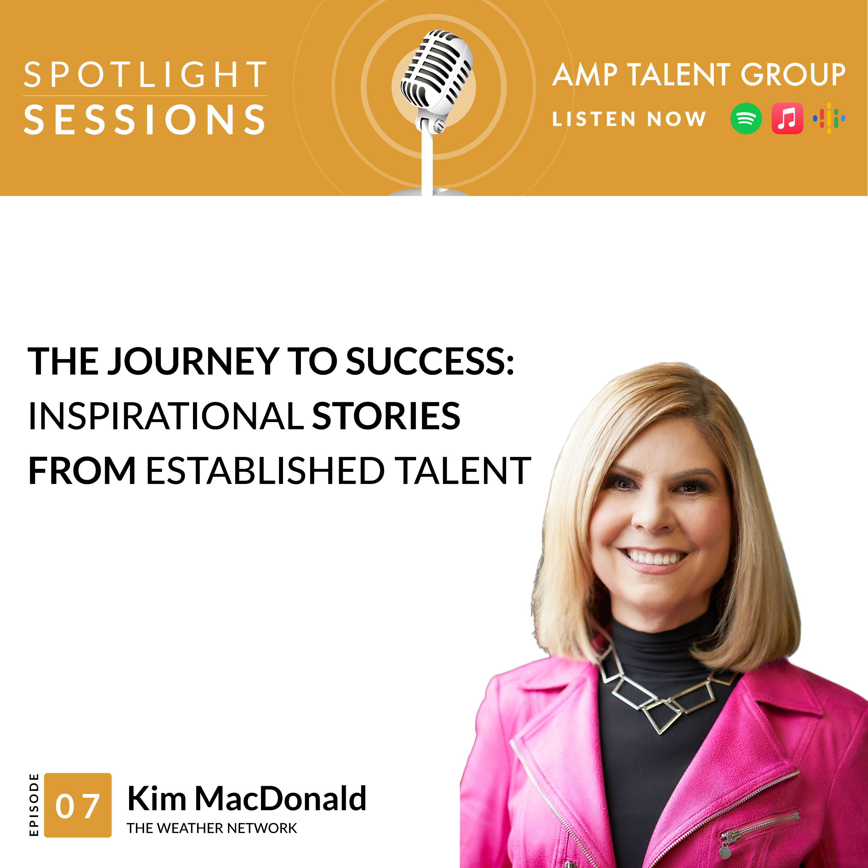 Kim MacDonald, Host, The Weather Network: The Journey to Success: Inspirational Stories from Established Talent episode artwork