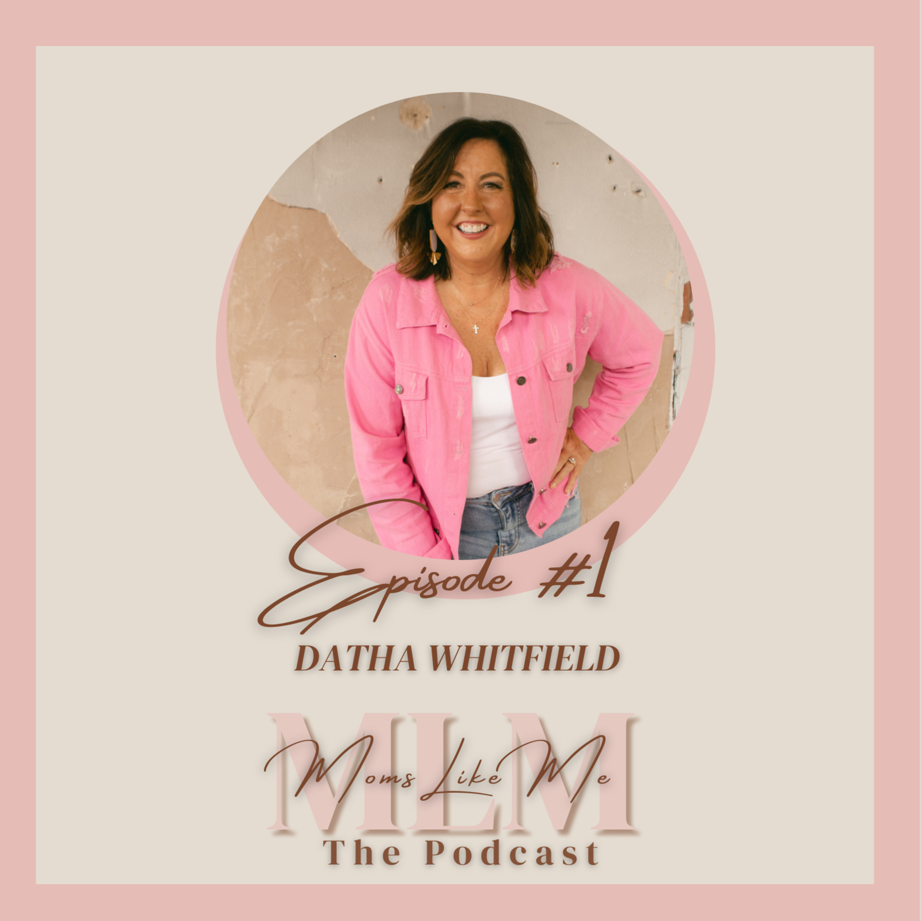 Episode 1: Datha Whitfield episode artwork
