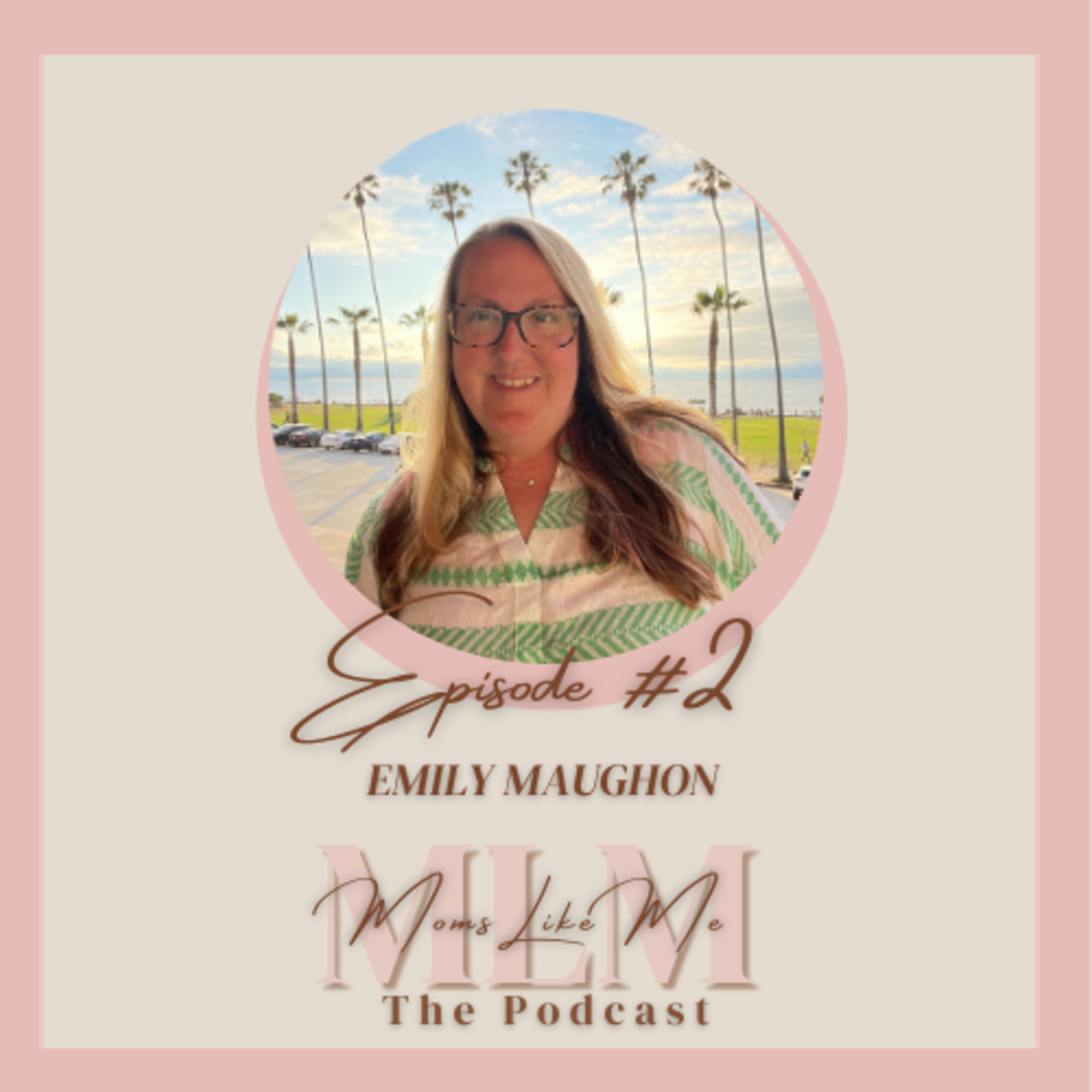 Episode 2: Emily Maughon episode artwork