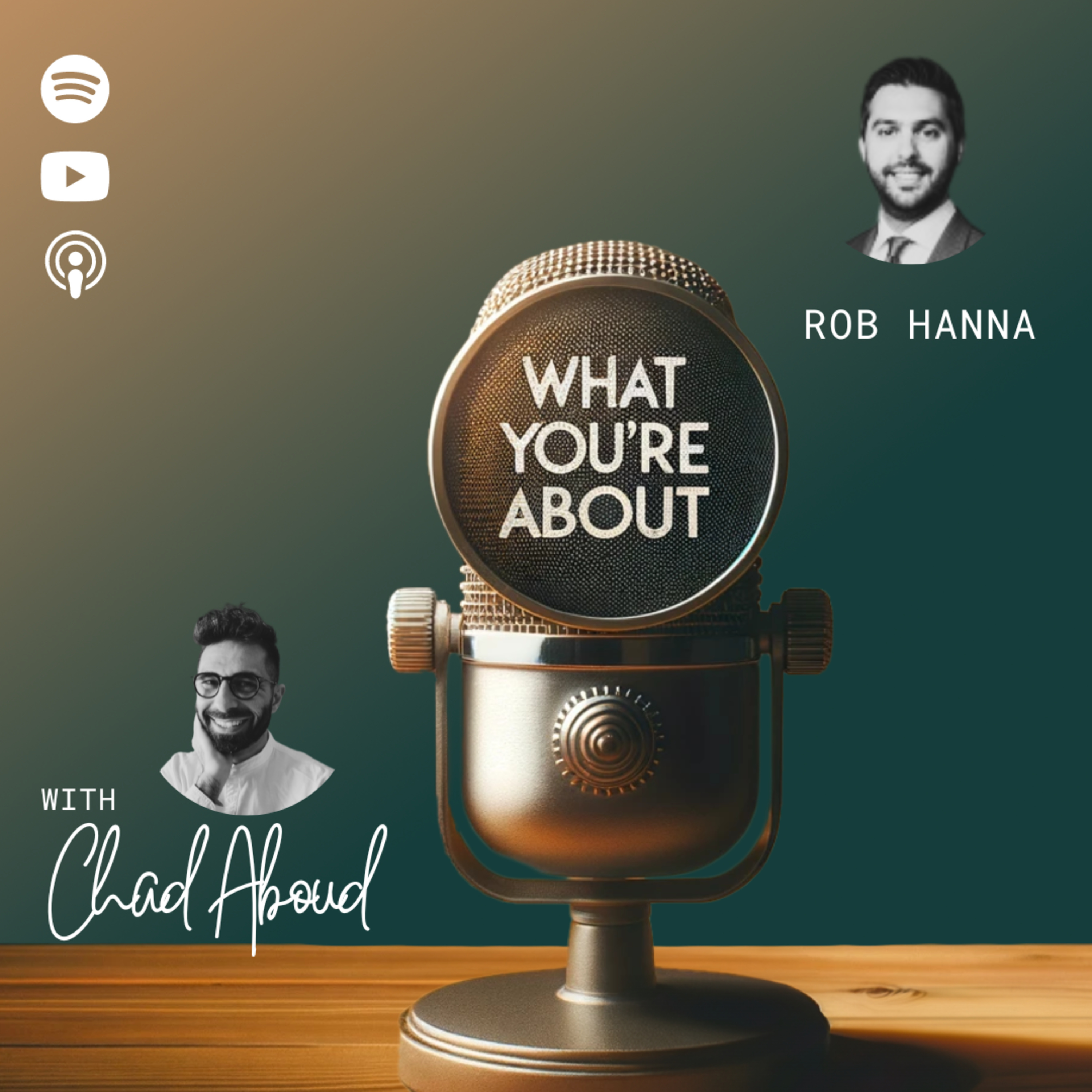 What You\'re About with Chad Aboud