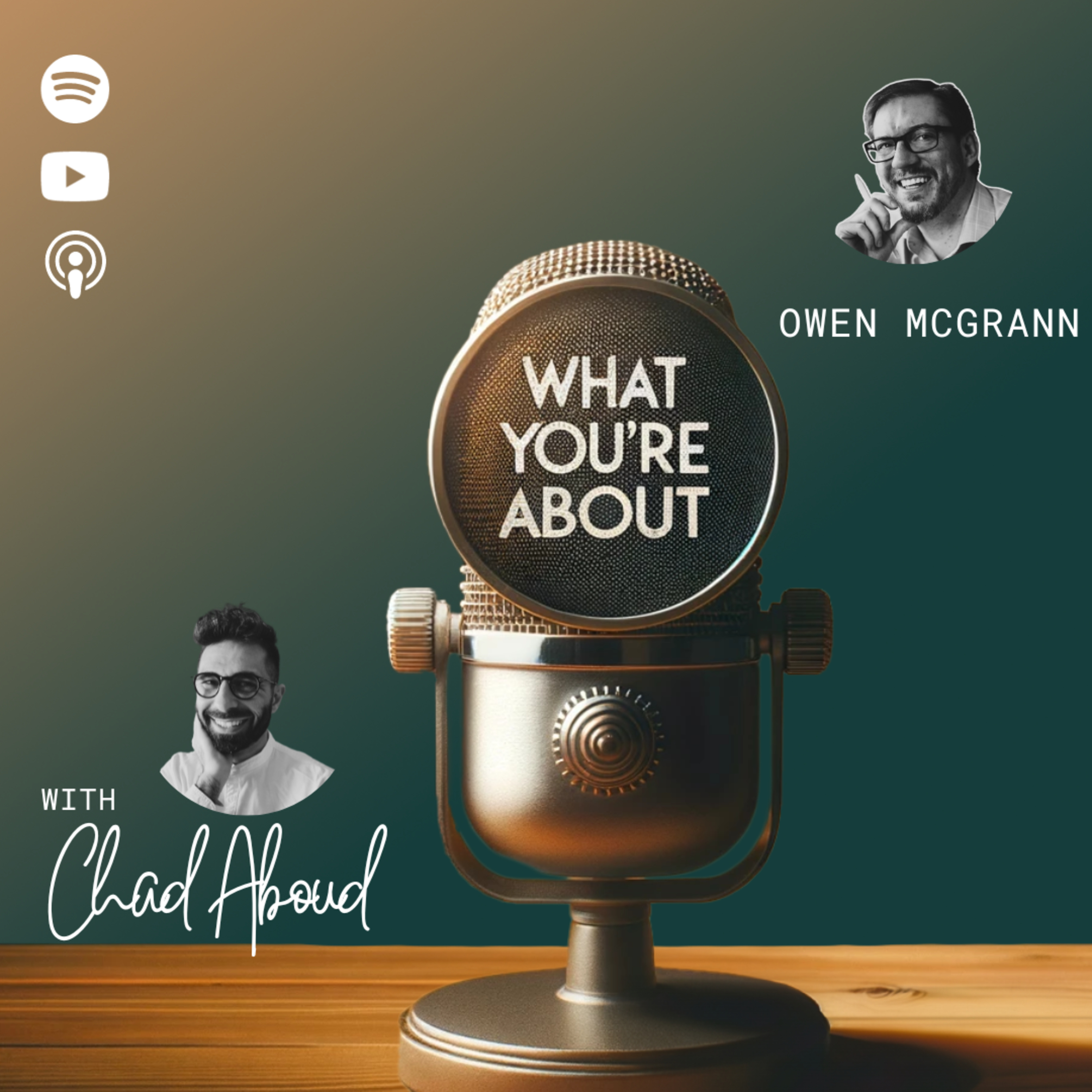 What You\'re About with Chad Aboud