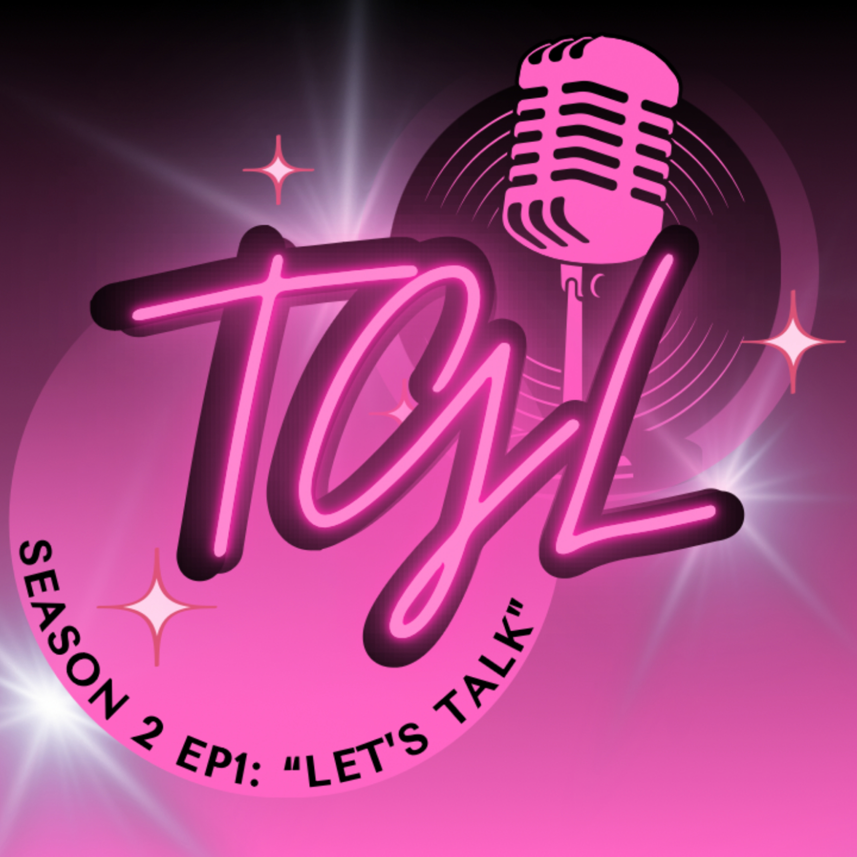 The Guest List Podcast Season 2, Episode 1: Let's Talk episode artwork