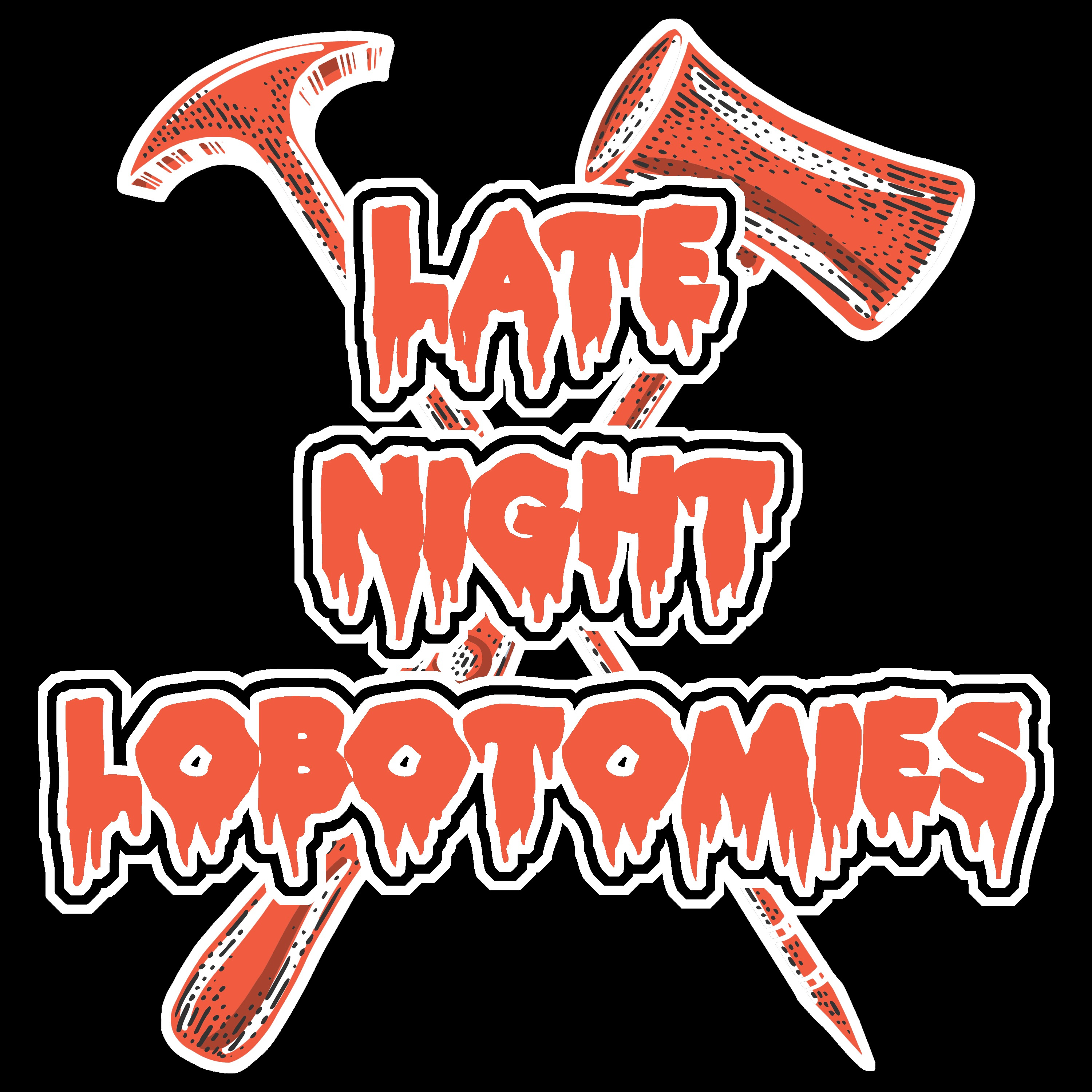 Late Night Lobotomies