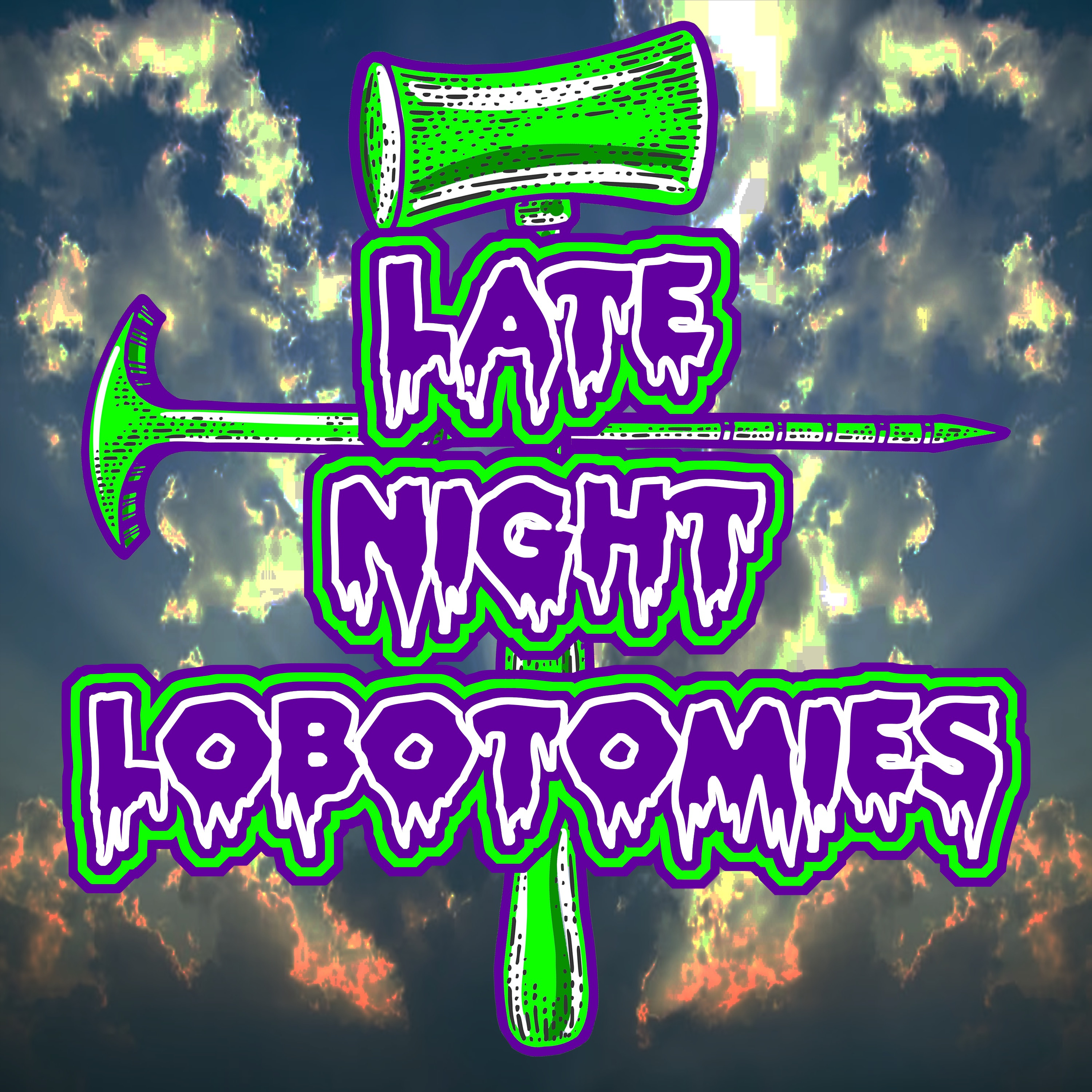 Late Night Lobotomies