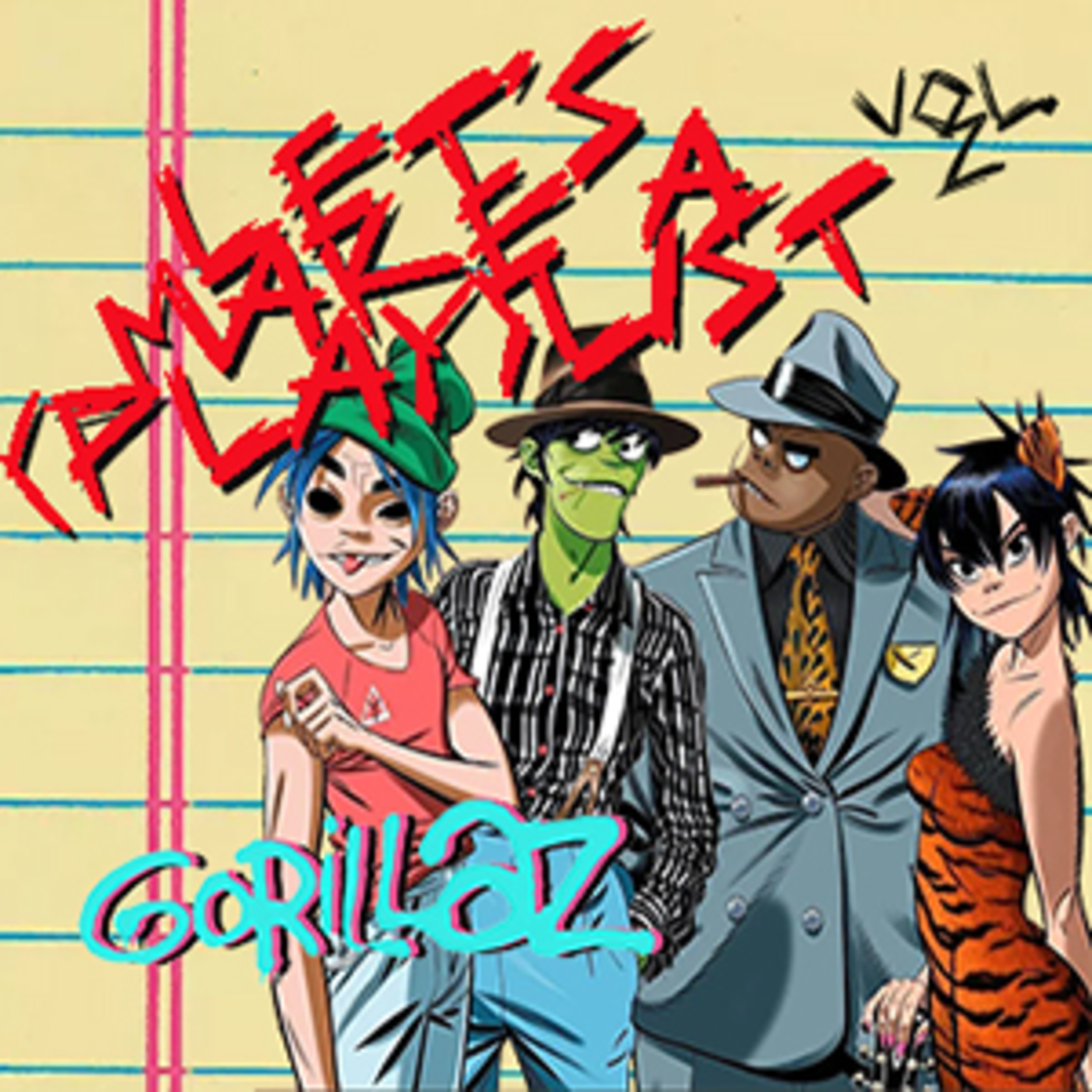 Let's Make a (Play)List, Volume 2 - Gorillaz!!  episode artwork