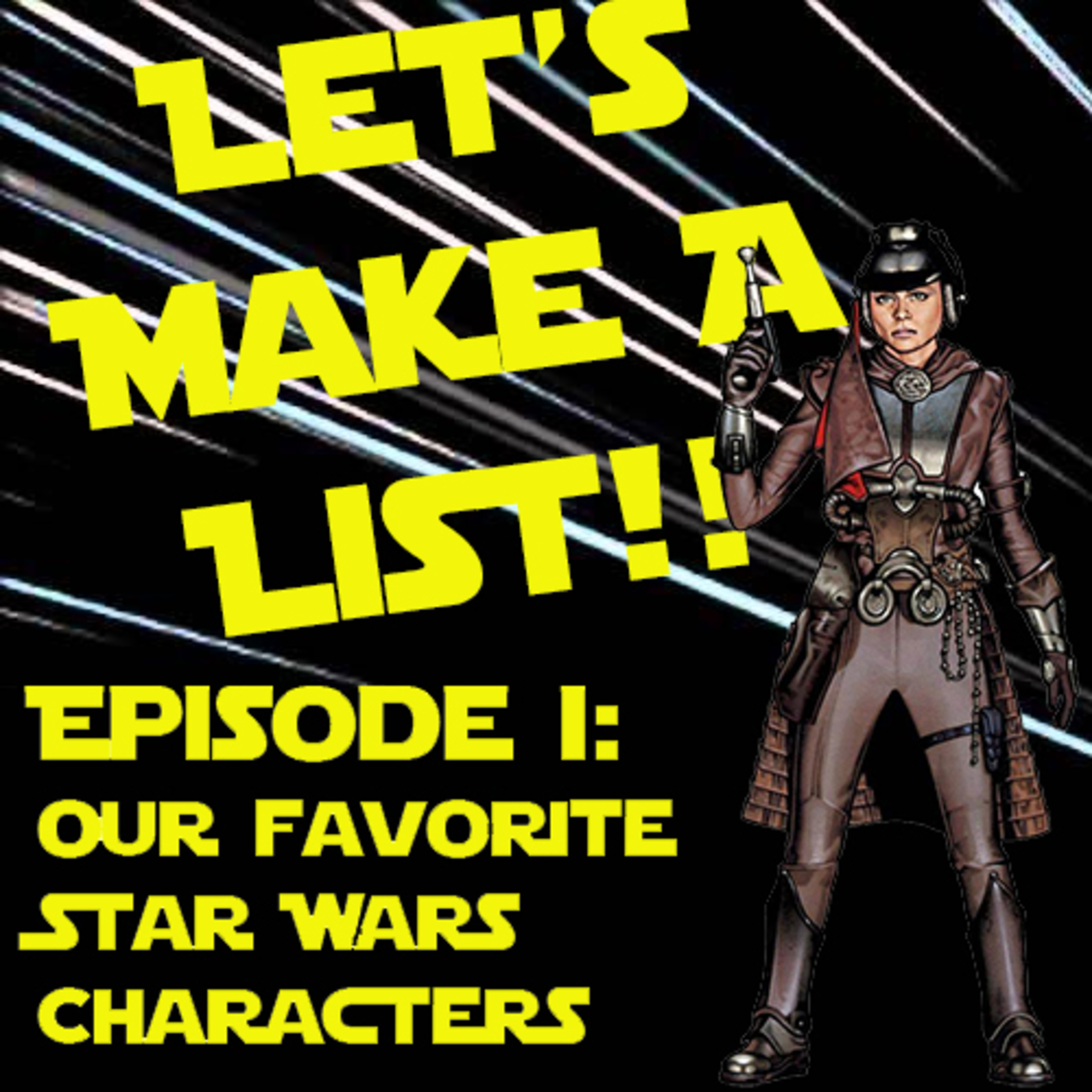 A Star Wars Retrospective - Episode I: Our Favorite Characters! episode artwork