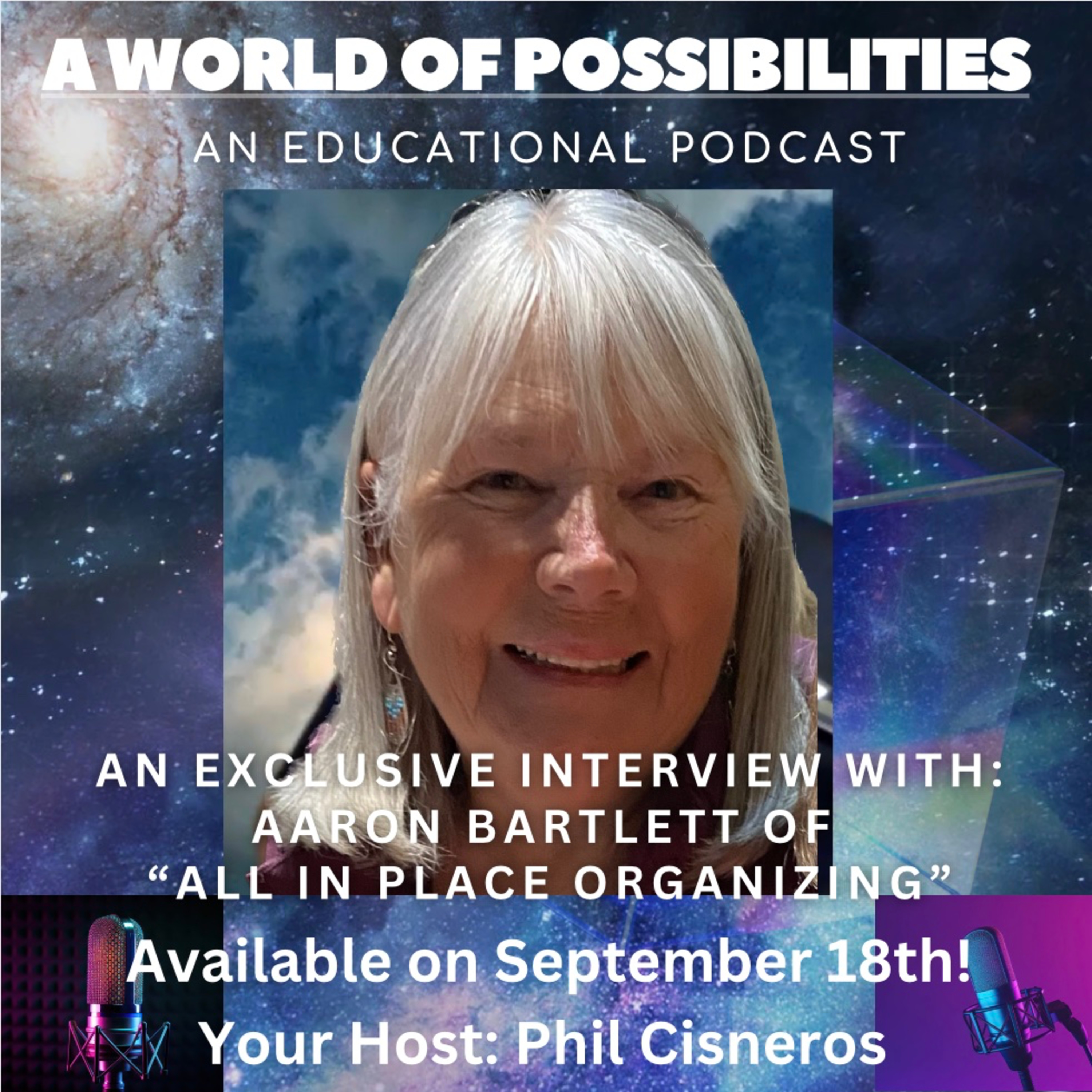 A World of Possibilities - An Educational Podcast!\