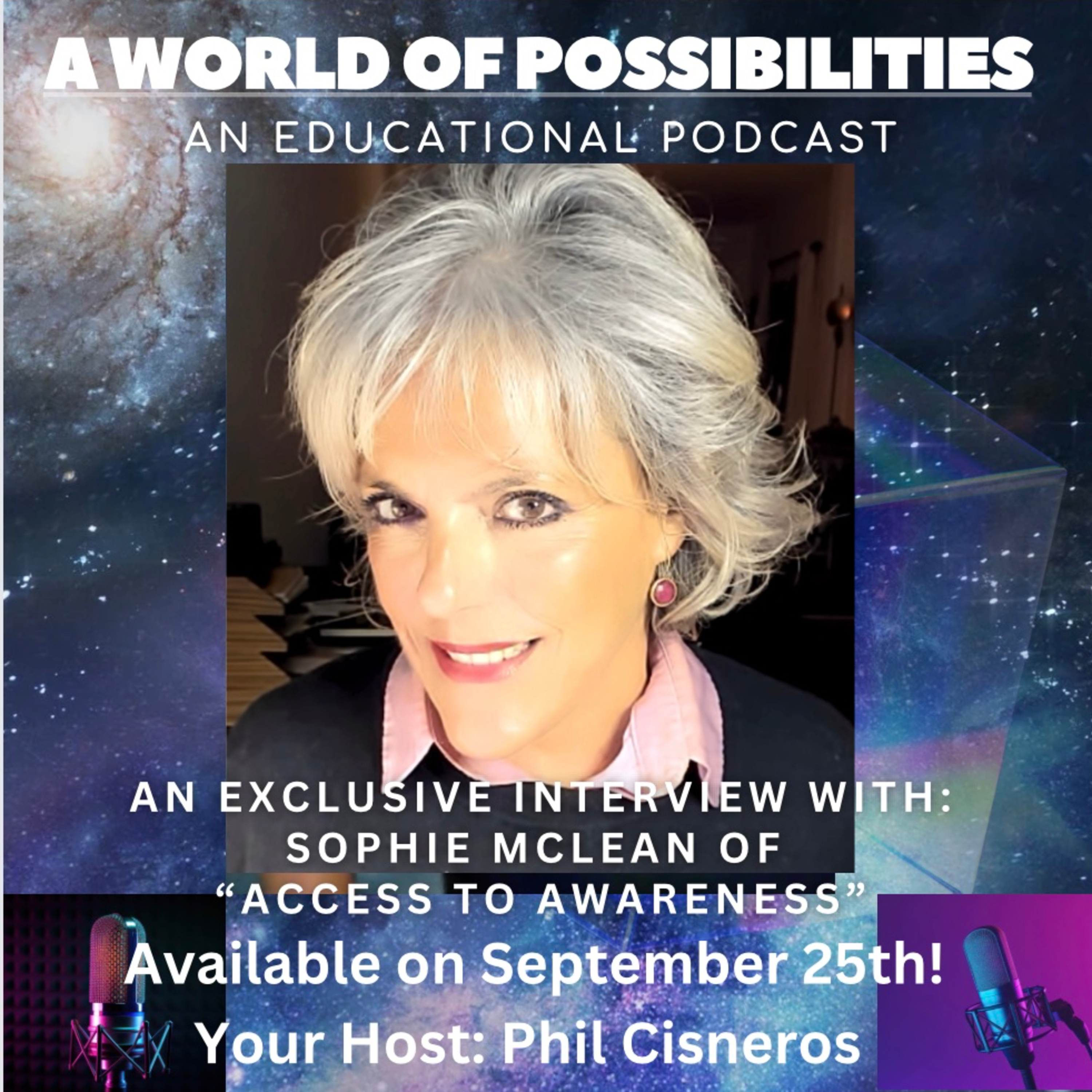 A World of Possibilities - An Educational Podcast!\